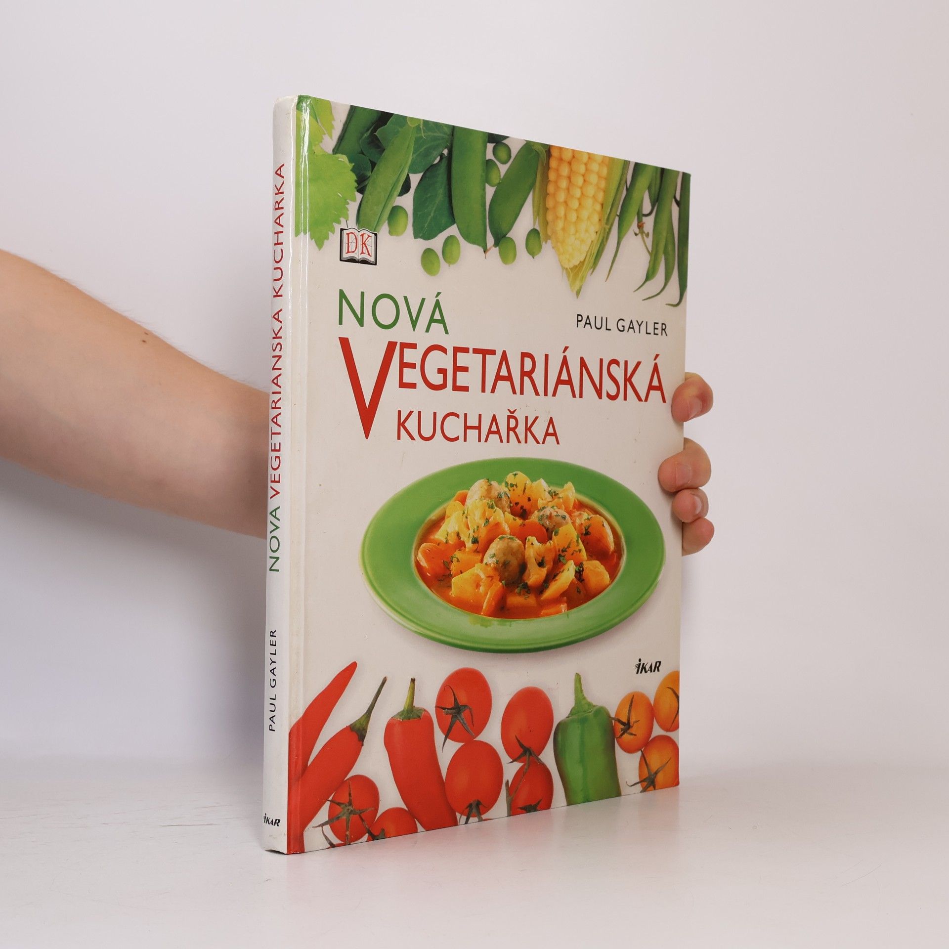 Paul Gayler Nová vegetariánská kuchařka