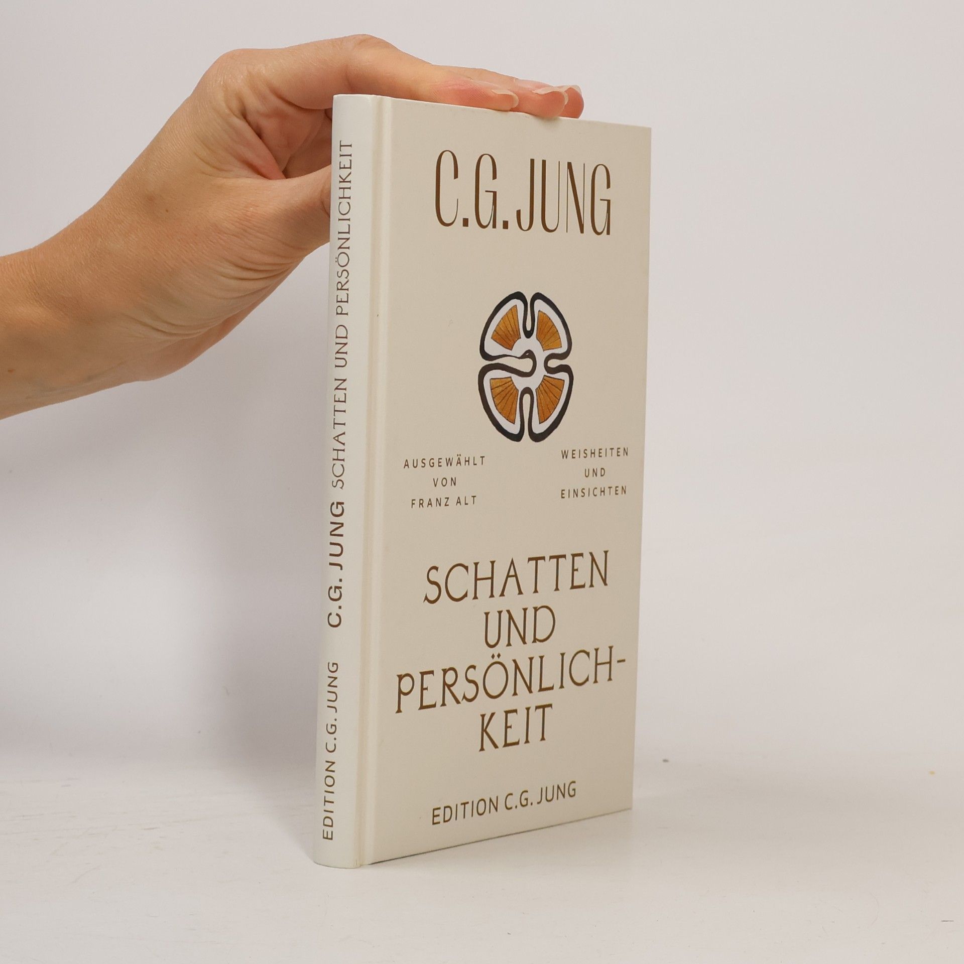 C.G. Jung Schatten und Persönlichkeit: Weisheiten und Einsichten