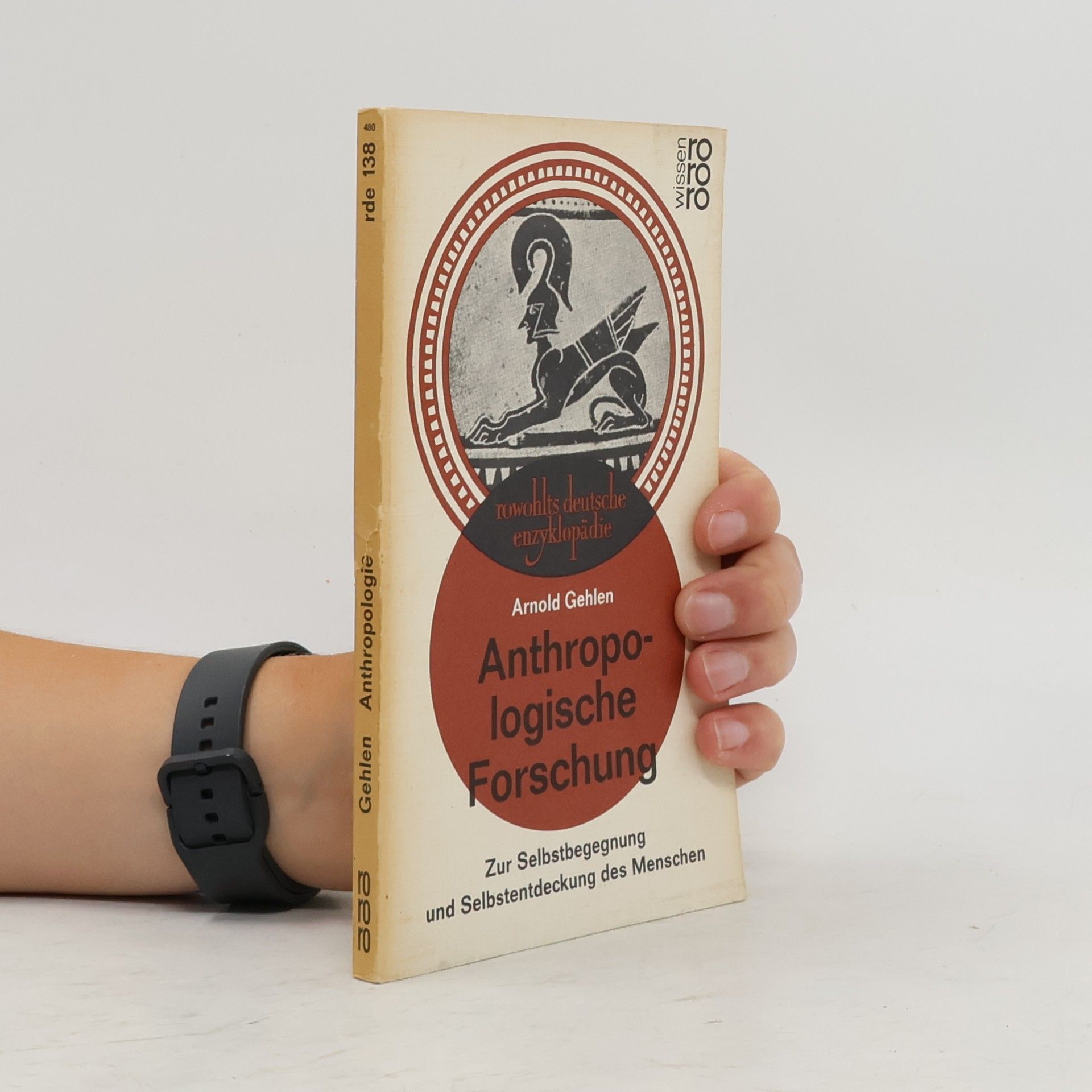 Arnold Gehlen Anthropologische Forschung