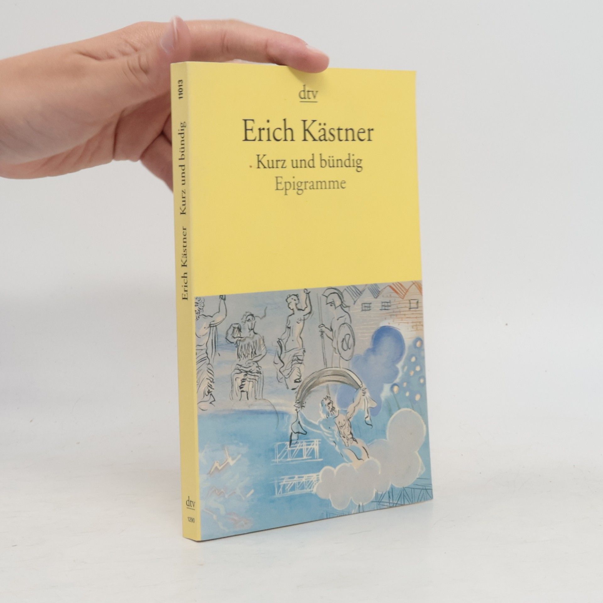 Erich Kästner Kurz Und Bündig: Epigramme
