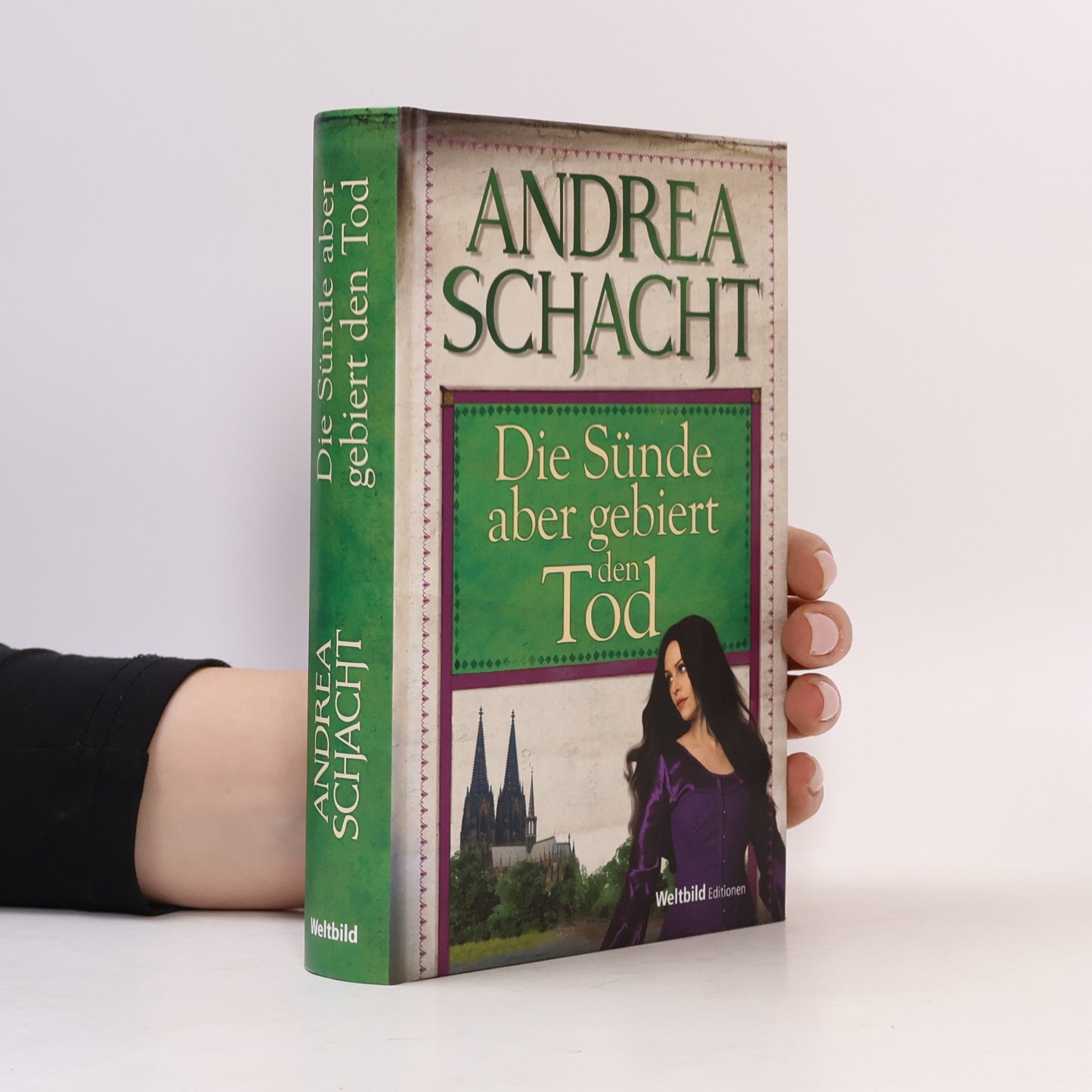 Andrea Schacht Die Sünde aber gebiert den Tod