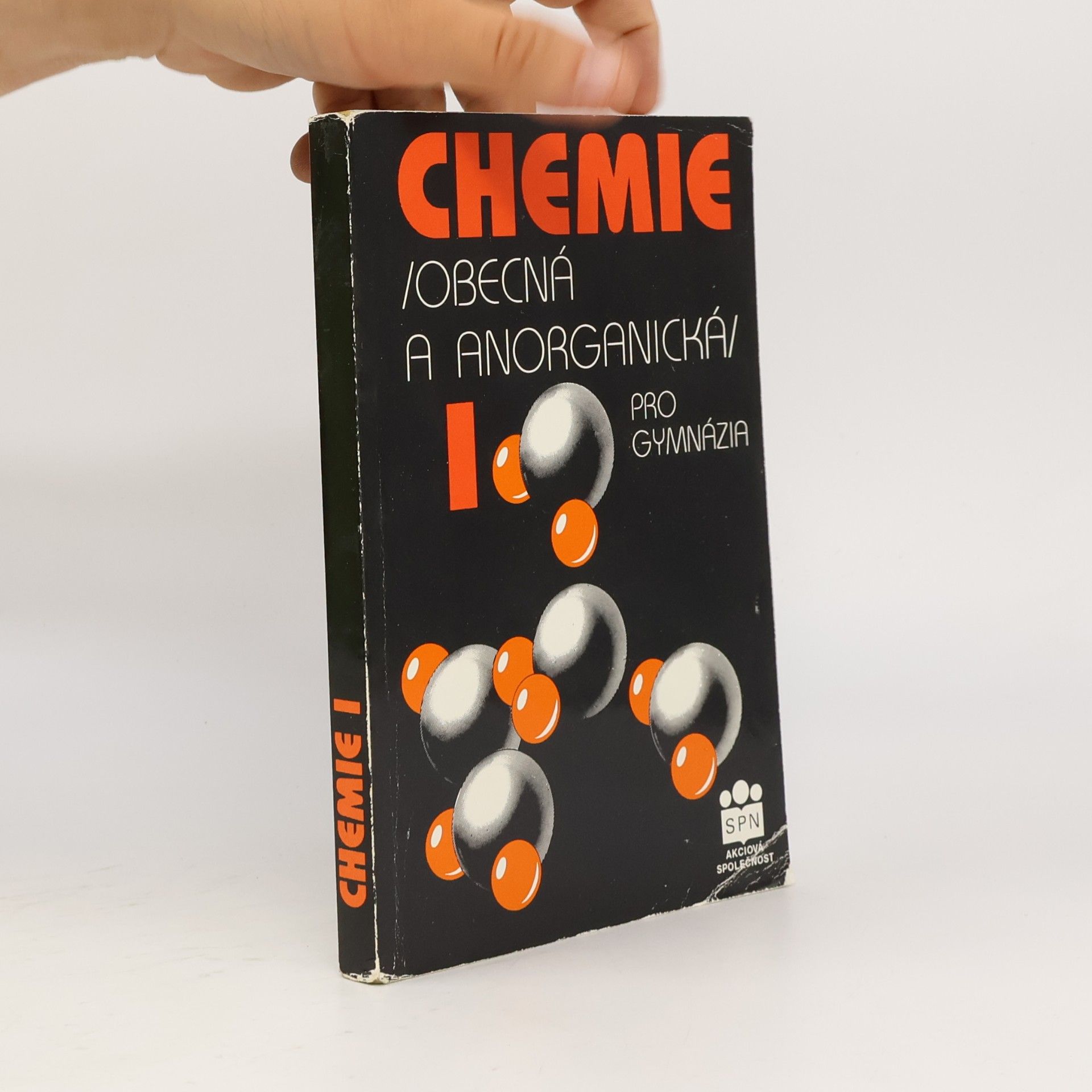 Autorenkollektiv Chemie I. Obecná a anorganická pro gymnázia