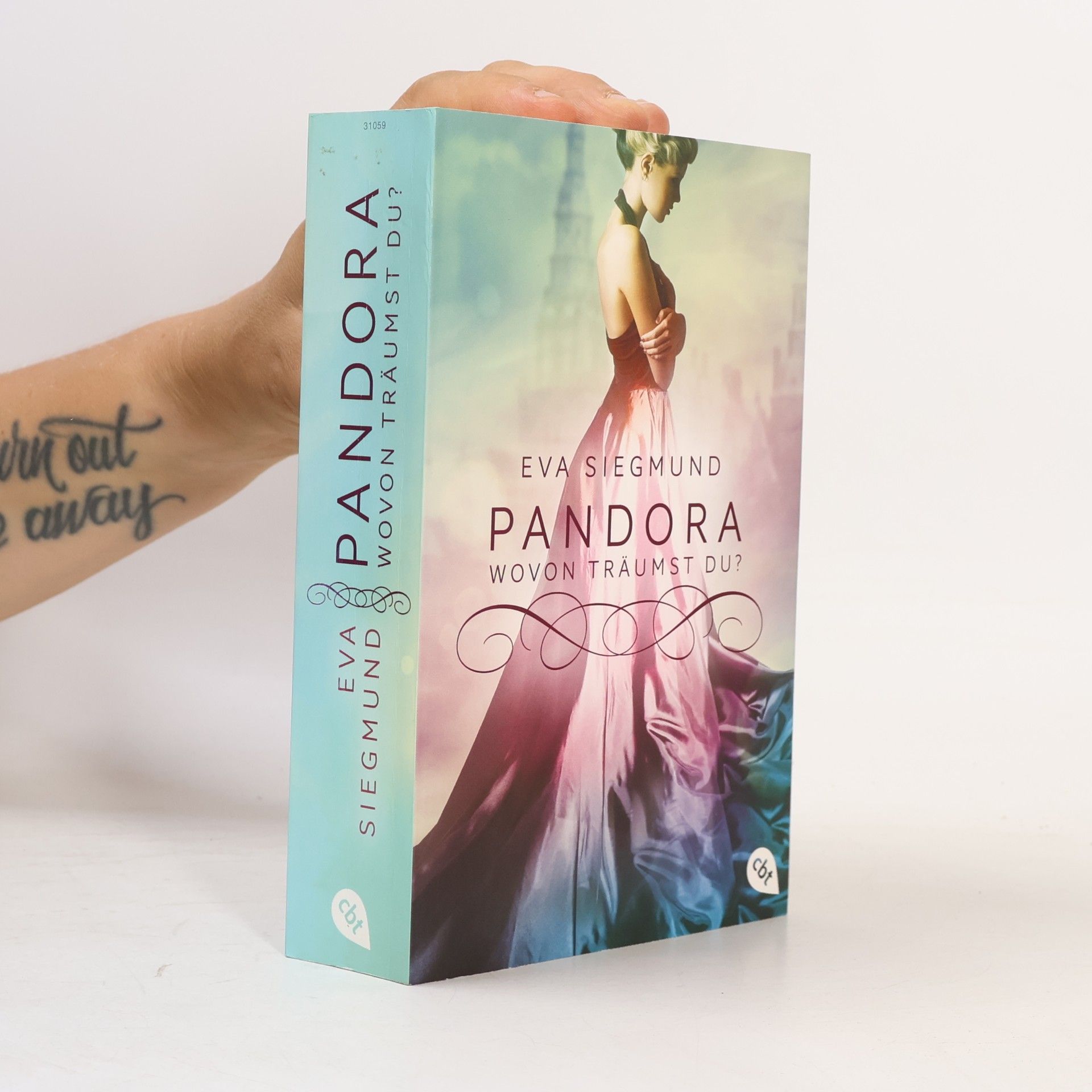 Eva Siegmund Pandora - wovon träumst du?