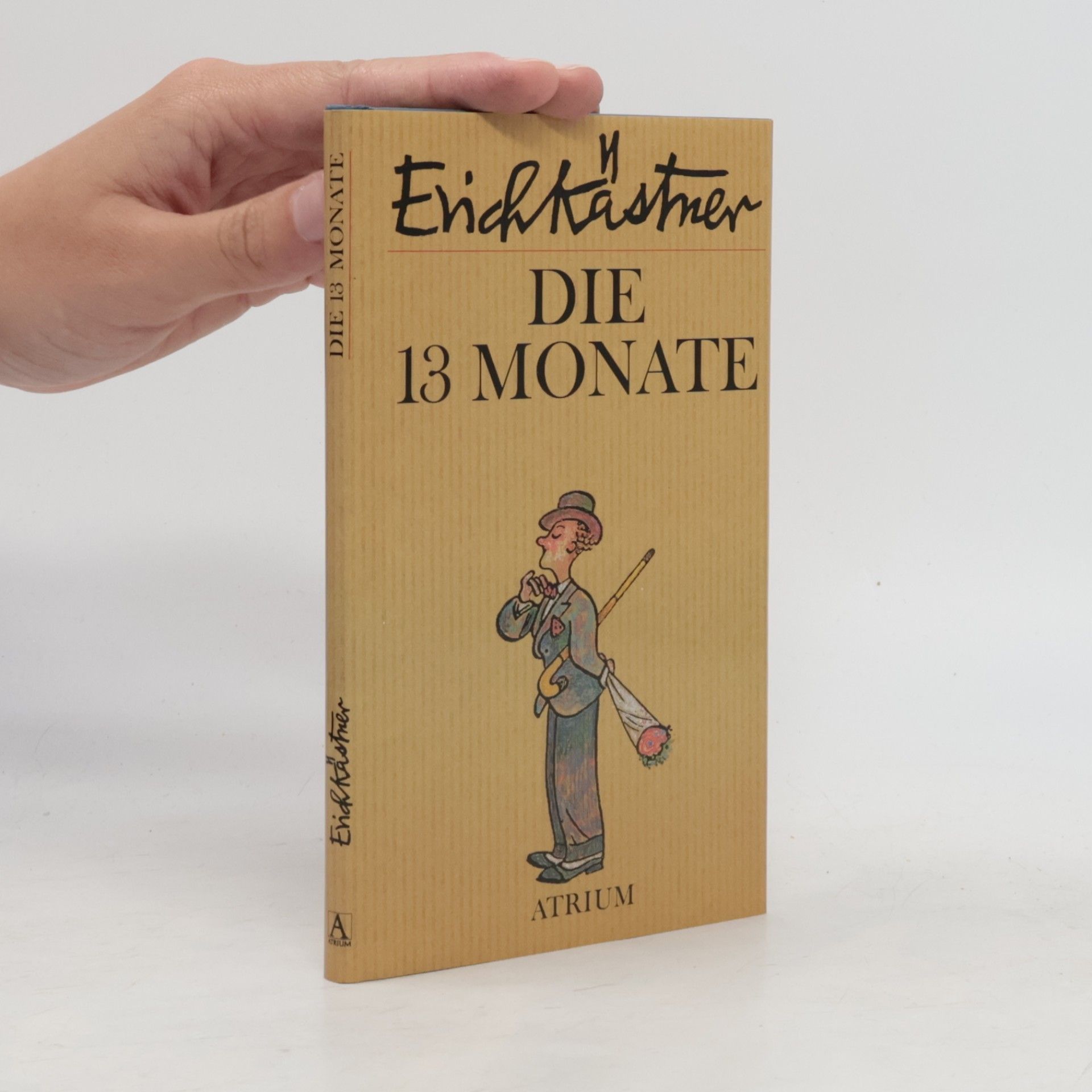 Erich Kästner Die dreizehn Monate
