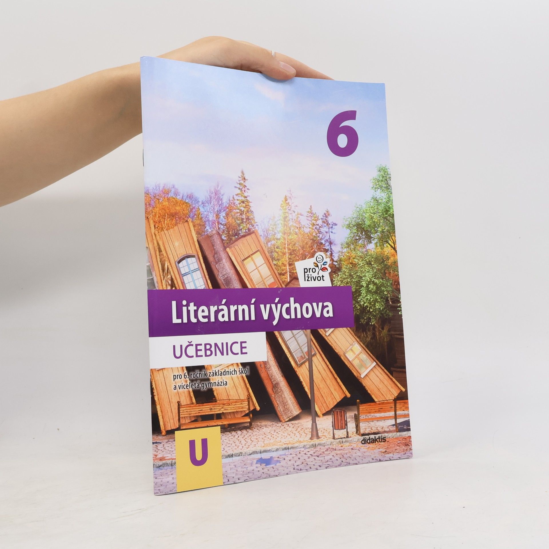 Veronika Švecová Literární výchova pro život 6