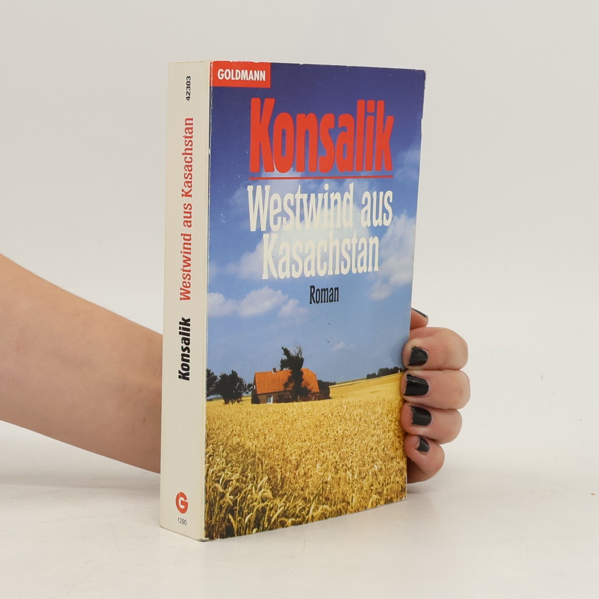 Heinz Günther Konsalik Westwind aus Kasachstan