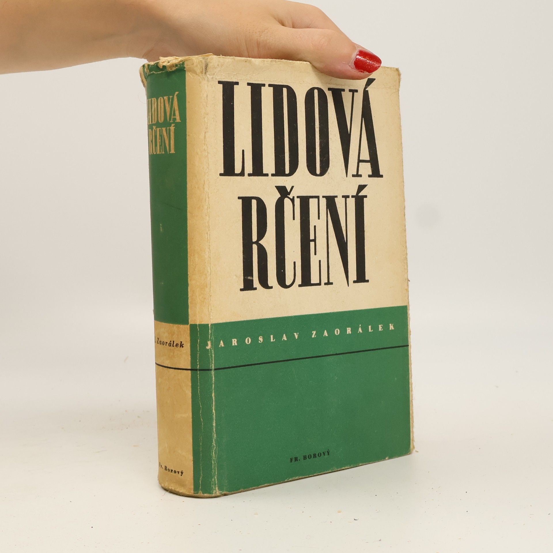 Jaroslav Zaorálek Lidová rčení