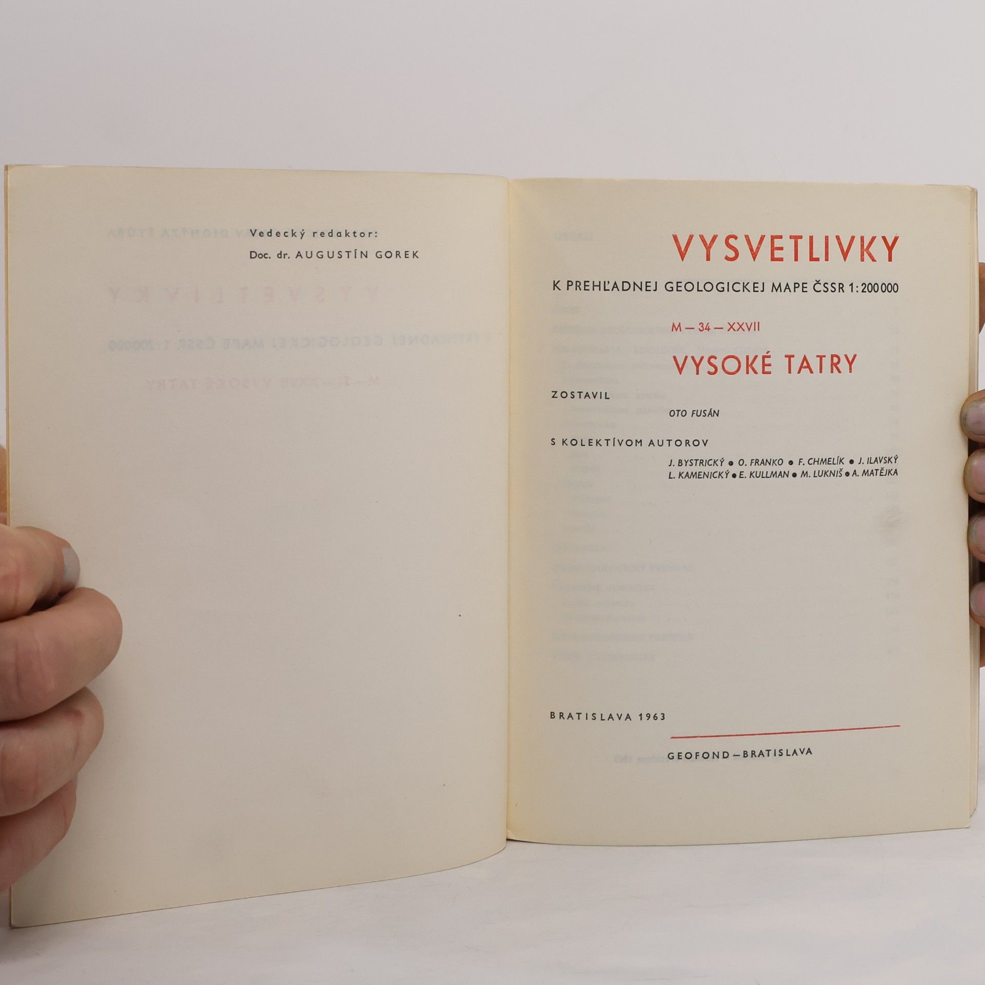 Kolektív autorov Vysvetlivky k prehľadnej geologickej mape ČSSR 1 : 200 000. Vysoké Tatry