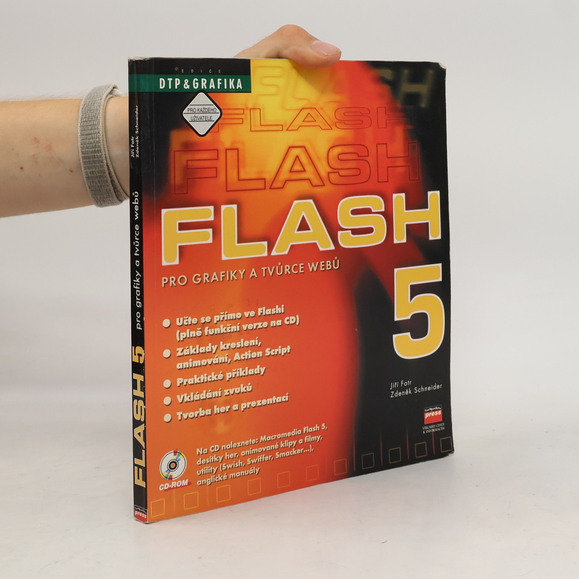 Zdeněk Schneider Flash 5 pro grafiky a tvůrce webů