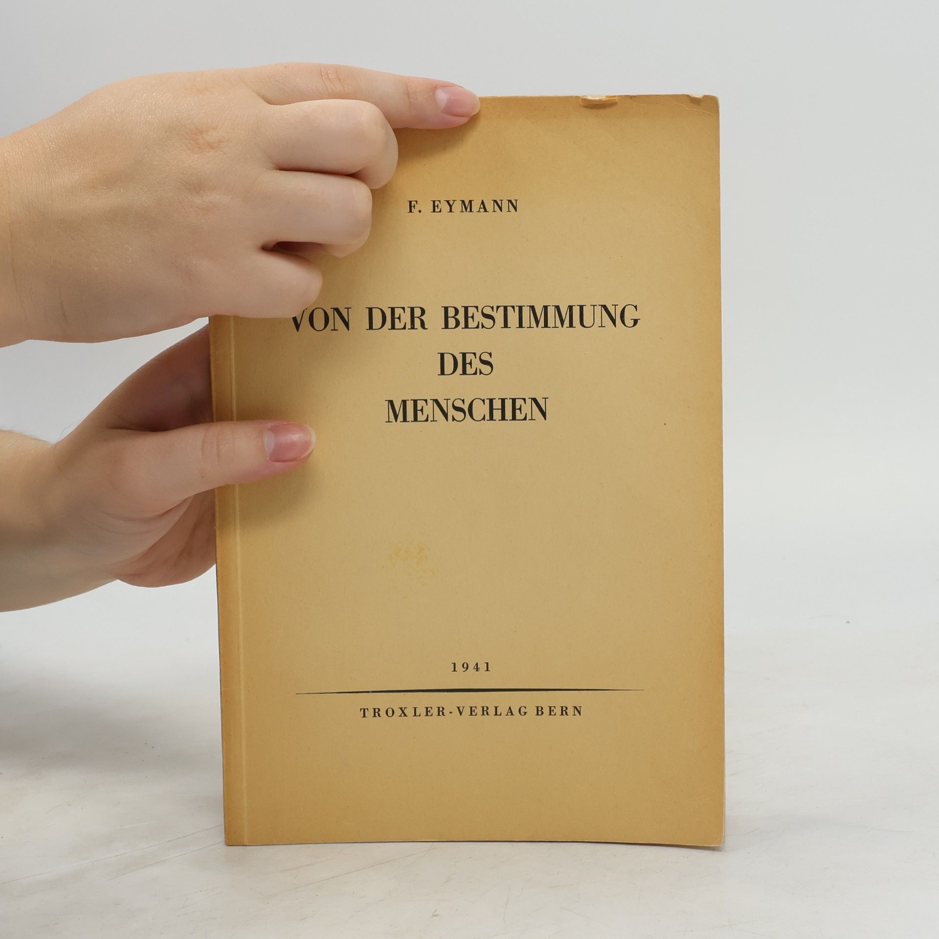F. Eymann Von der Bestimmung des Menschen