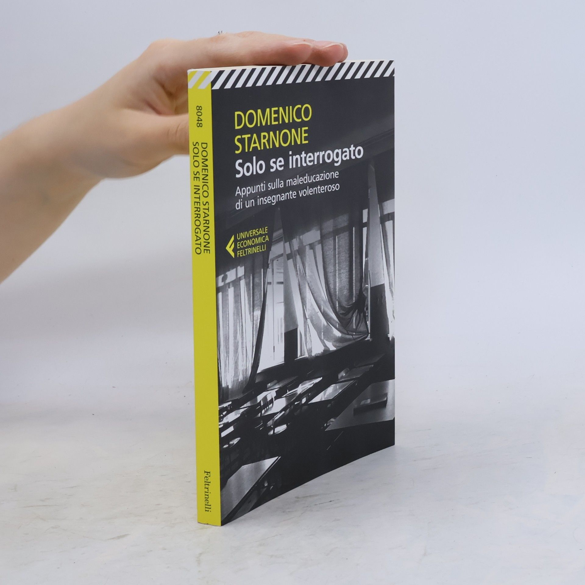 Domenico Starnone Universale Economica - 8048: Solo se interrogato