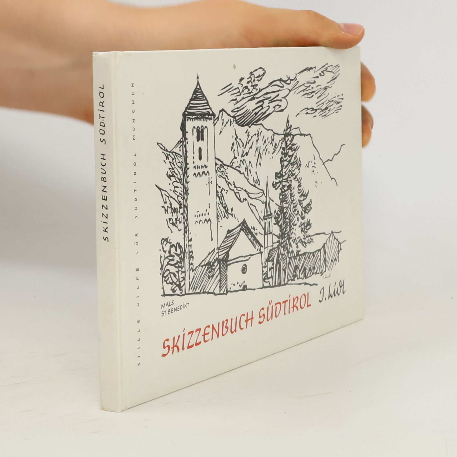 Josef Lidl Skizzenbuch Südtirol