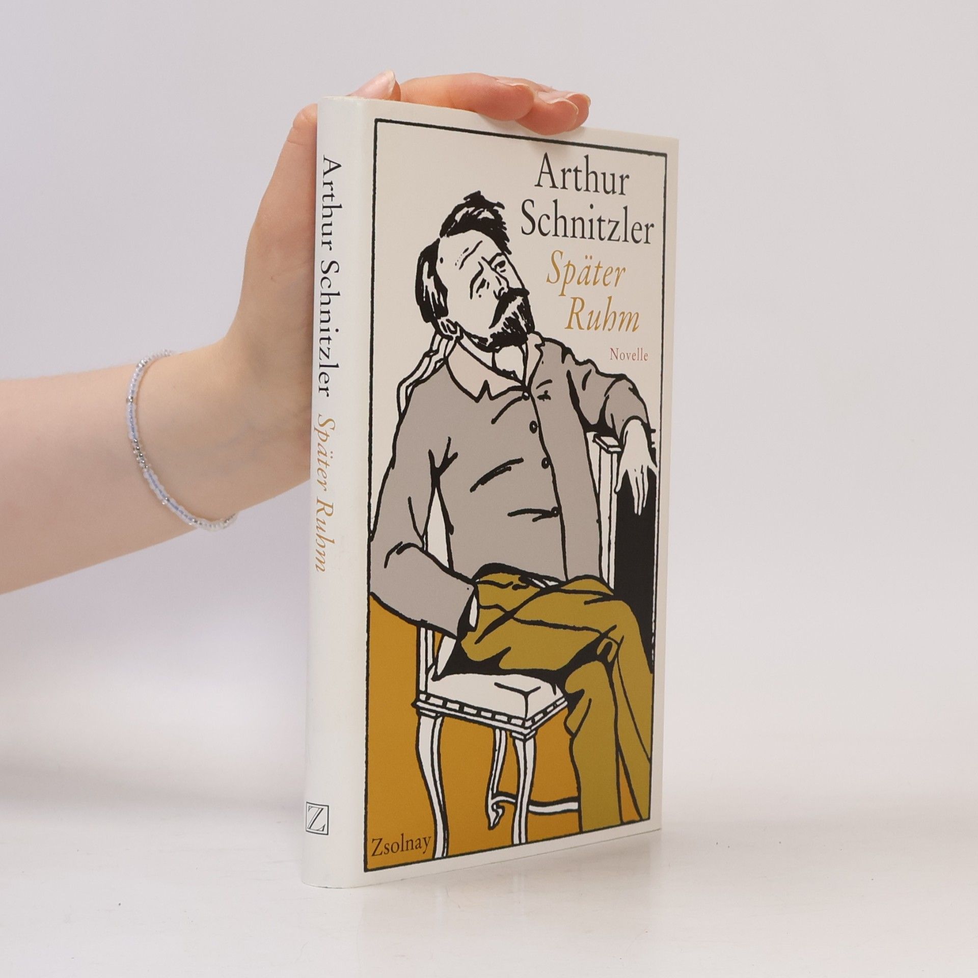 Arthur Schnitzler Später Ruhm