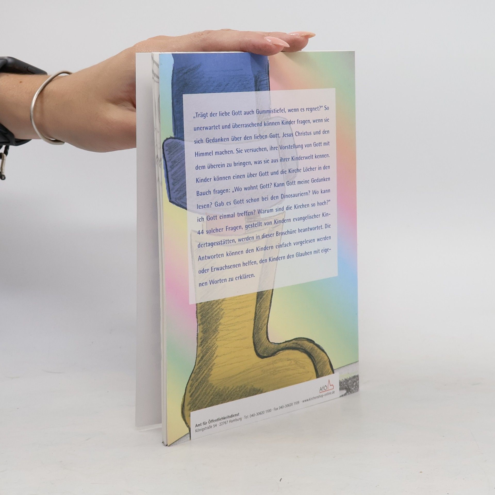 Autorenkollektiv Trägt der liebe Gott auch Gummistiefel?