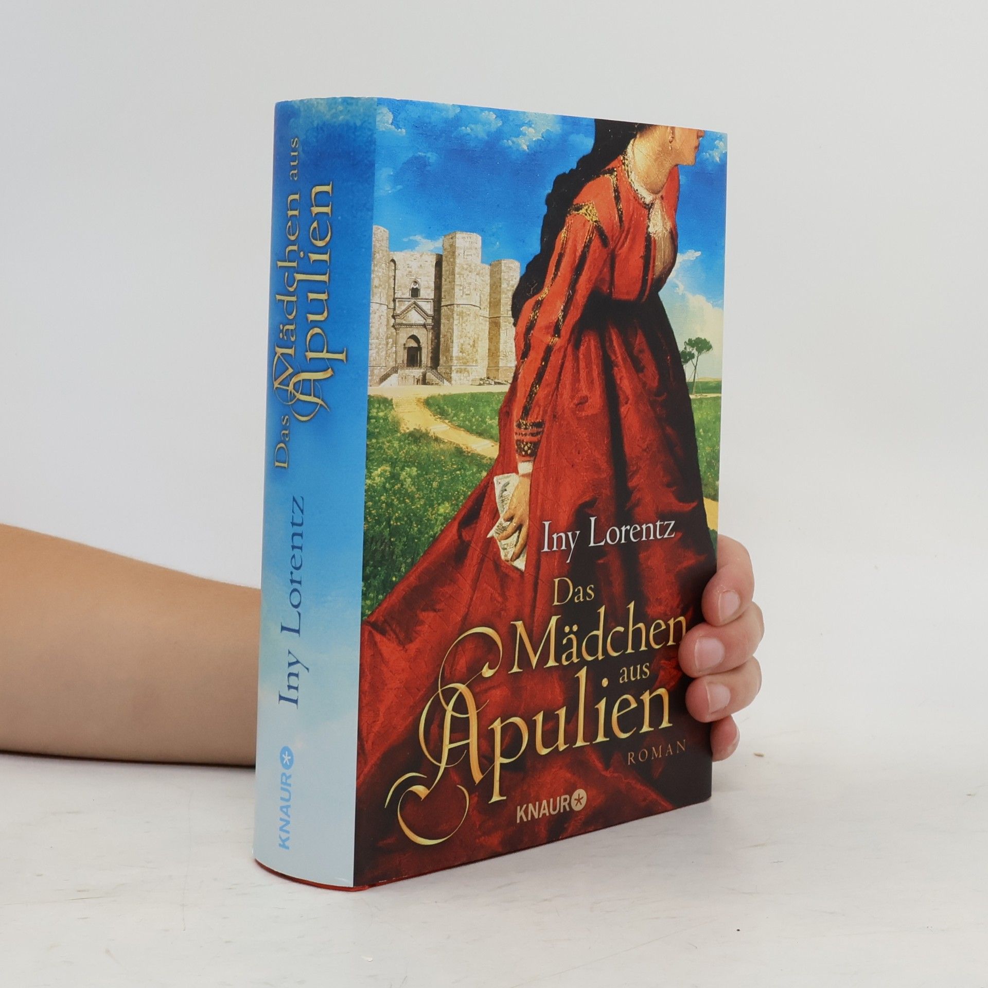 Iny Lorentz Das Mädchen aus Apulien