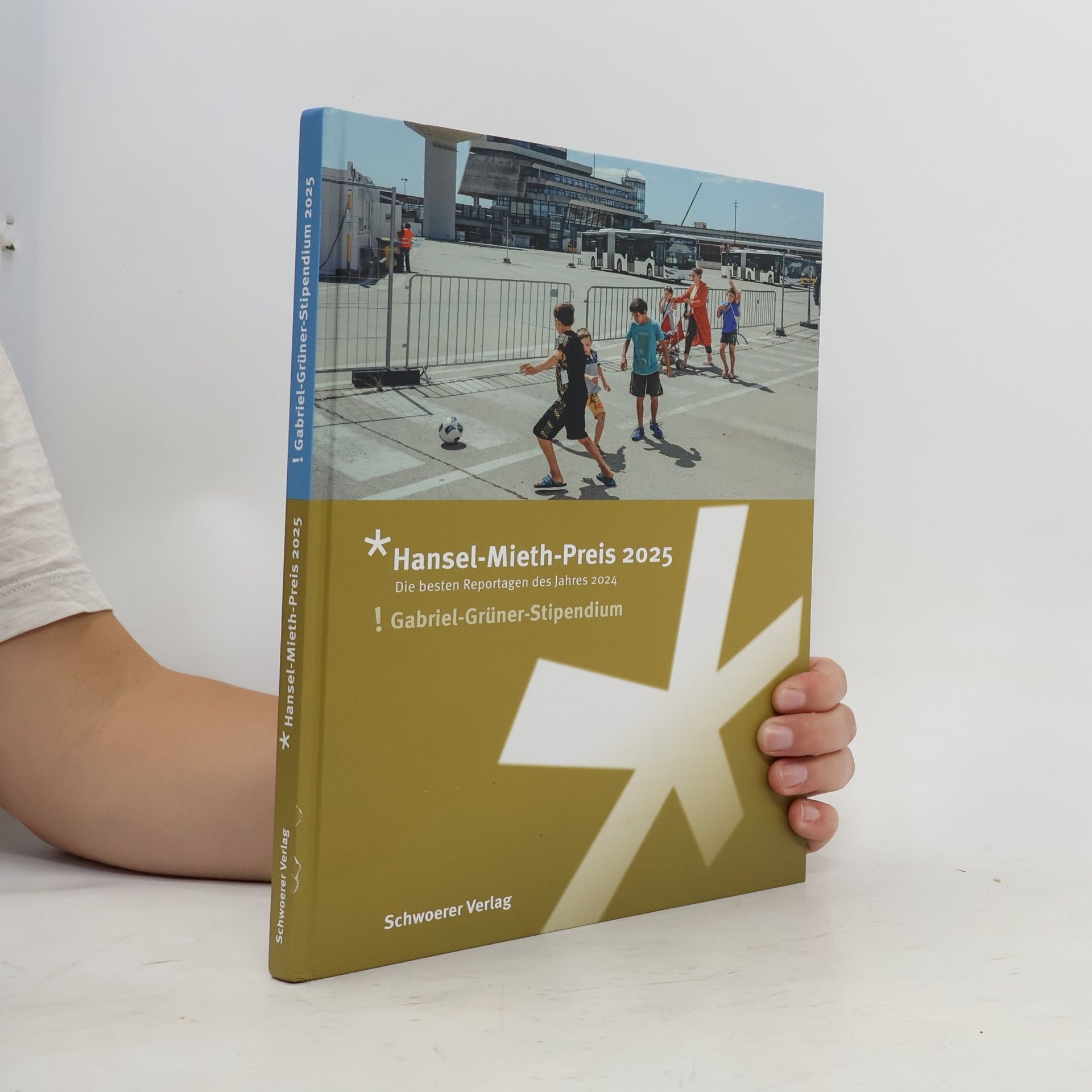 Markus Wanzeck Hansel-Mieth-Preis 2025 (27. Sammelband)