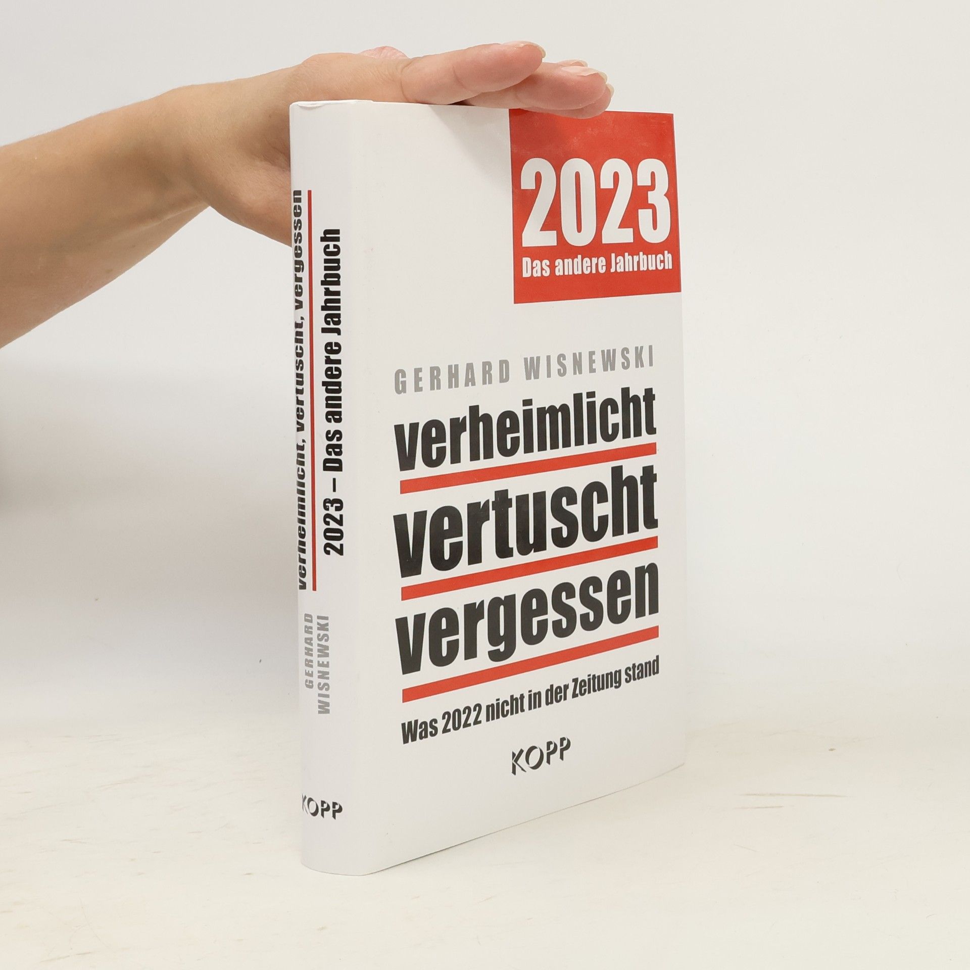 Gerhard Wisnewski Verheimlicht, vertuscht, vergessen