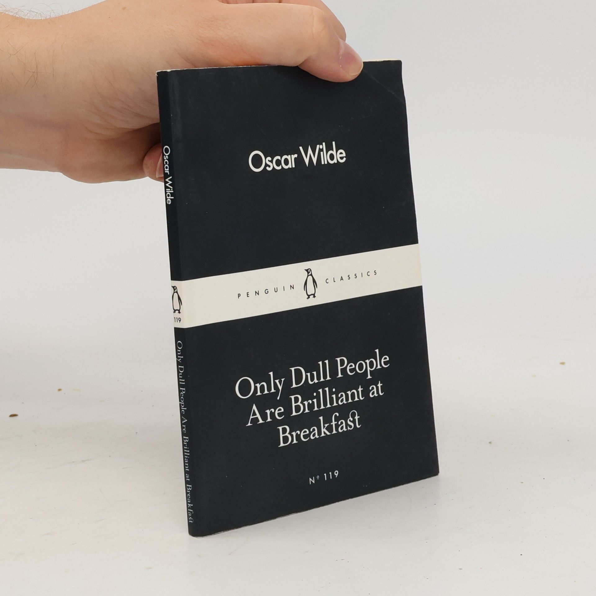 Oscar Wilde Only Dull People Are Brilliant at Breakfast