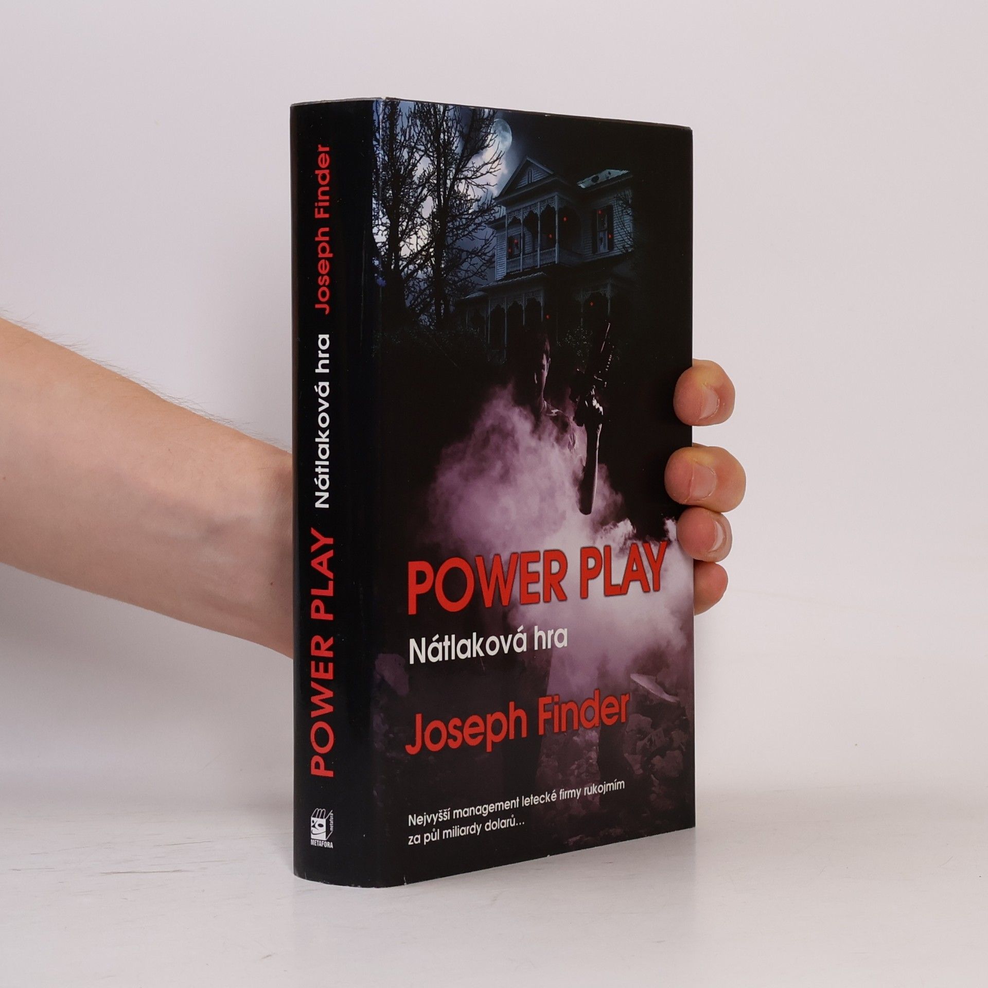 Joseph Finder Power play: Nátlaková hra