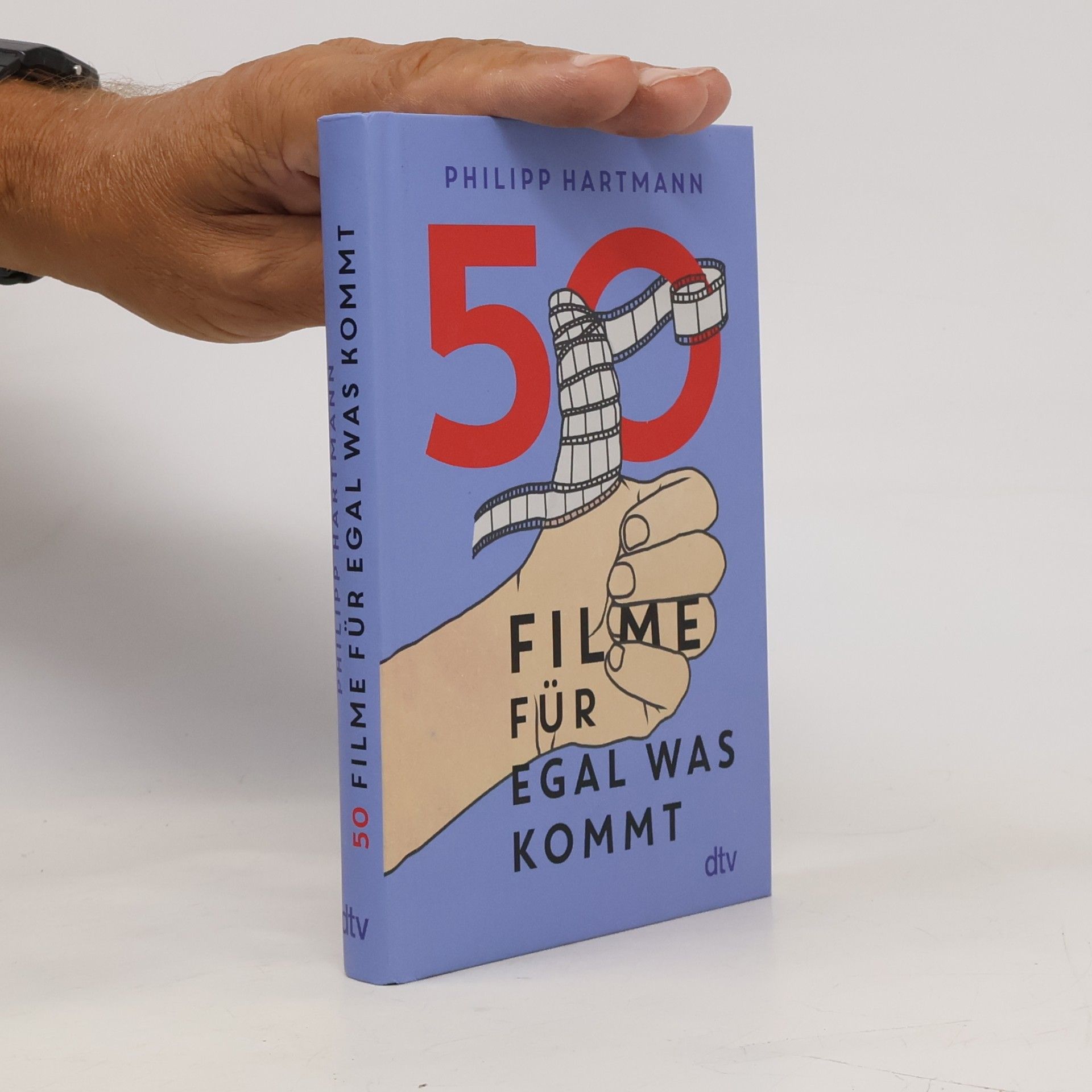 Philipp Hartmann 50 Filme für egal was kommt