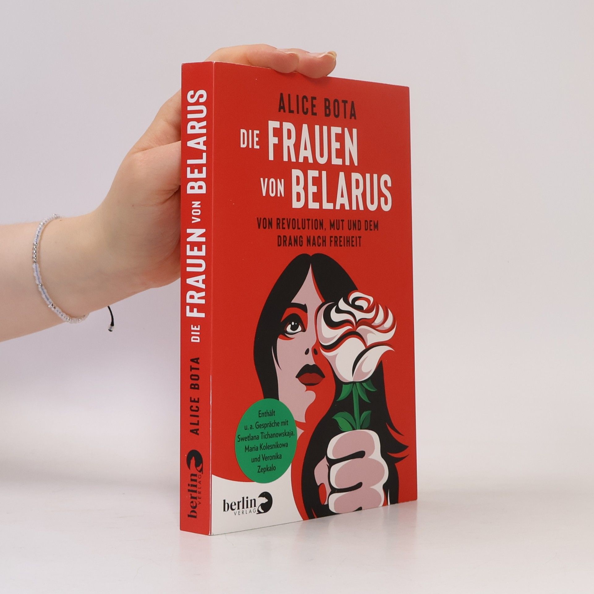 Alice Bota Die Frauen von Belarus