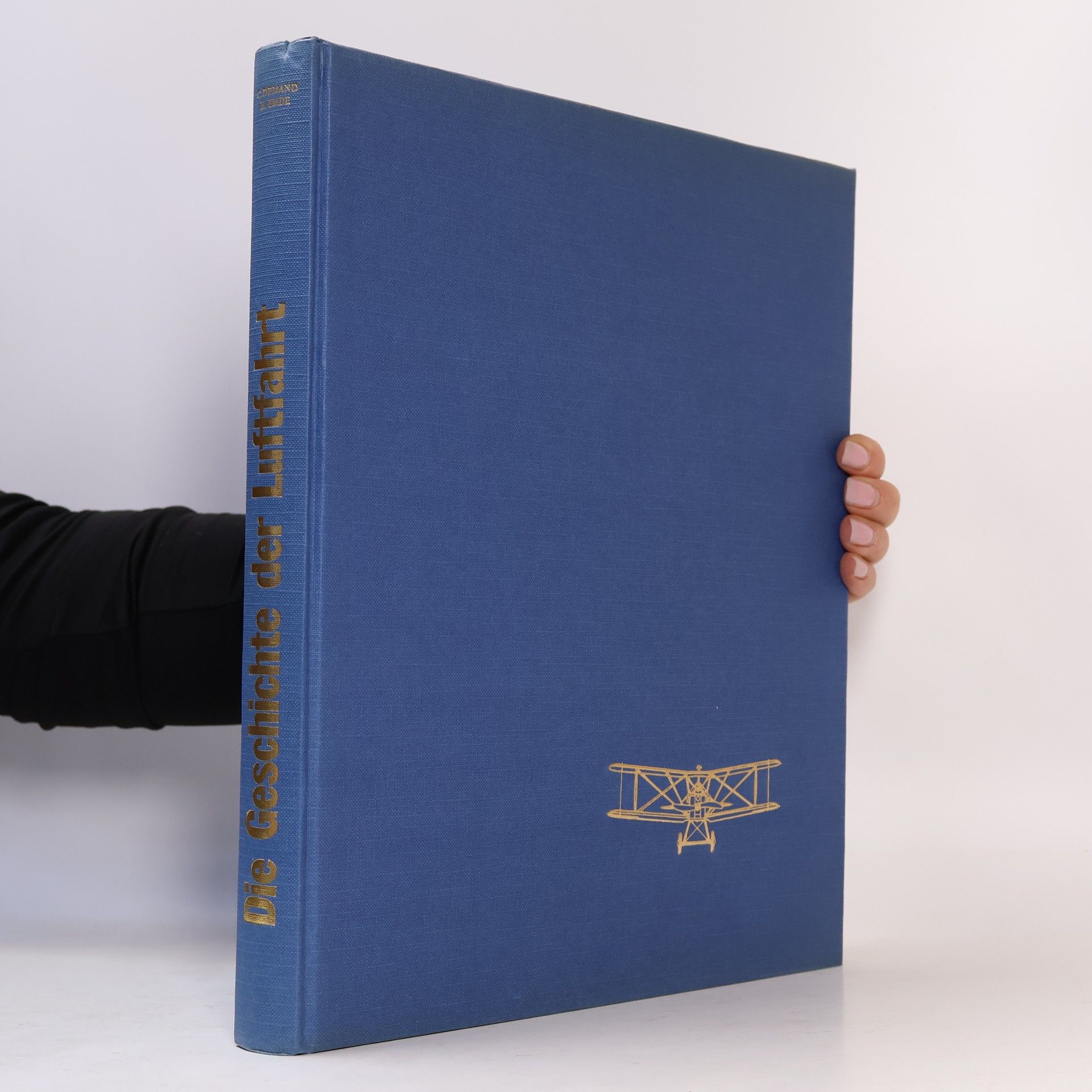 Autorenkollektiv Die Geschichte der Luftfahrt: Die Entwicklung der Flugzeuge von 1903–1945