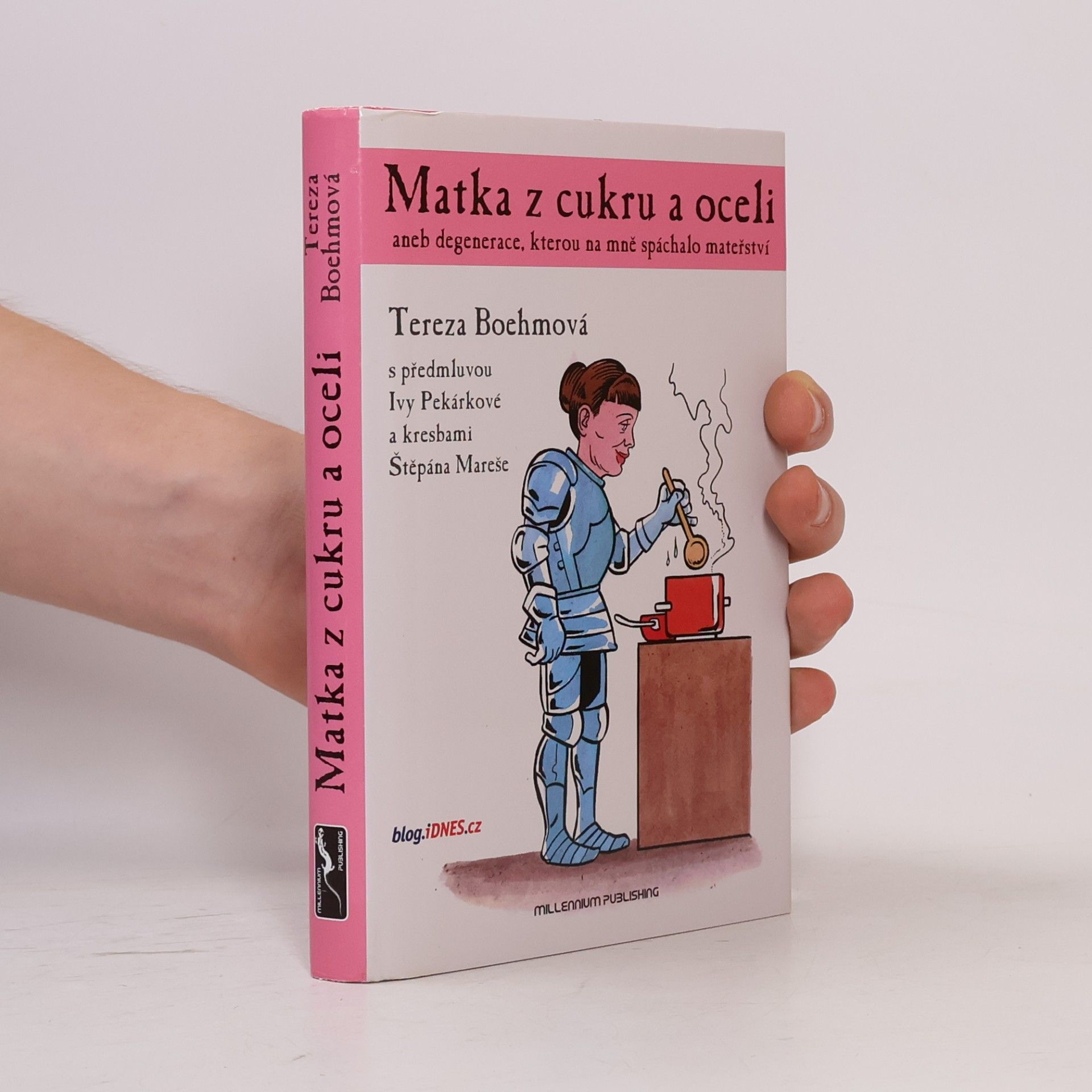 Tereza Boehmová Matka z cukru a oceli