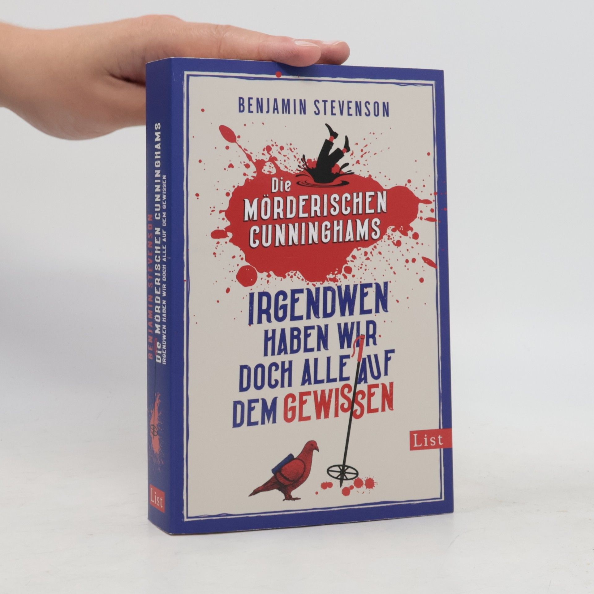 Benjamin Stevenson Die mörderischen Cunninghams. Irgendwen haben wir doch alle auf dem Gewissen (Die mörderischen Cunninghams 1)
