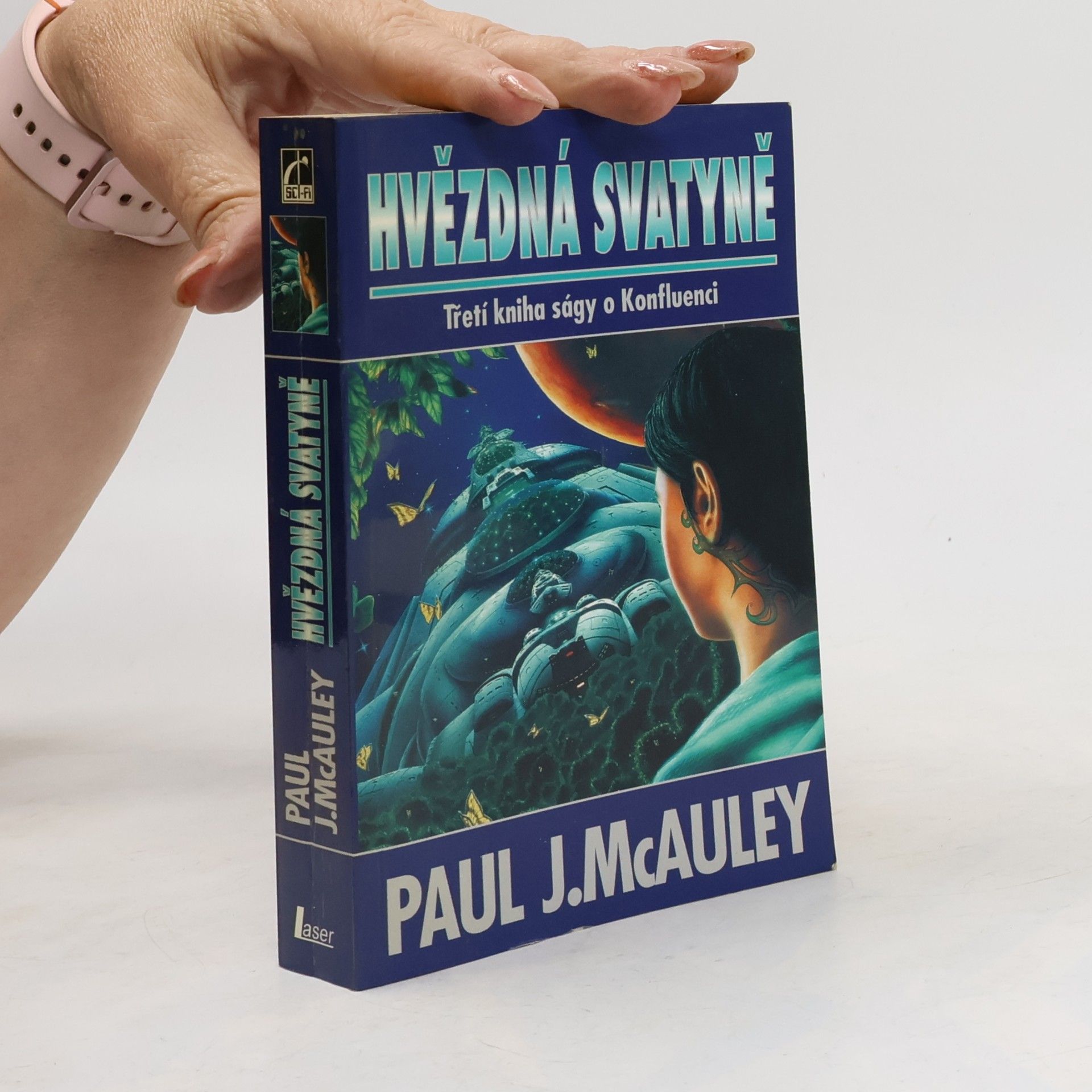 Paul J. McAuley Hvězdná svatyně : třetí kniha ságy o Konfluenci