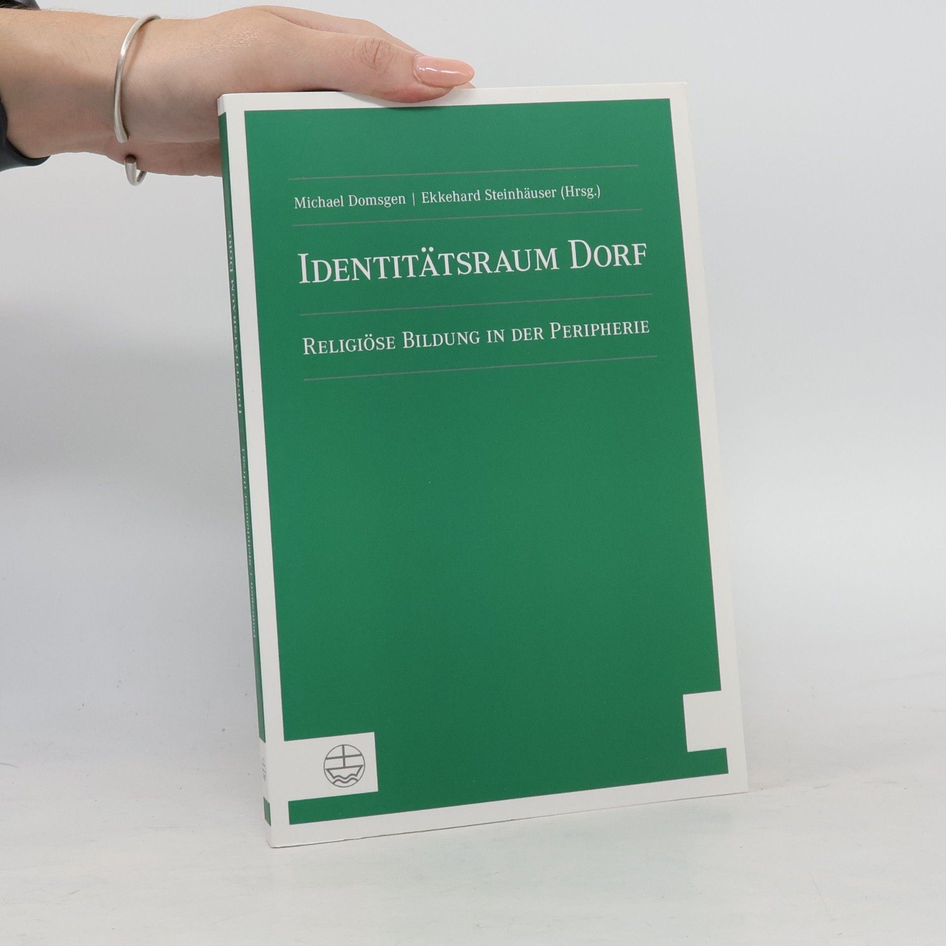 Ekkehard Steinhäuser Identitätsraum Dorf