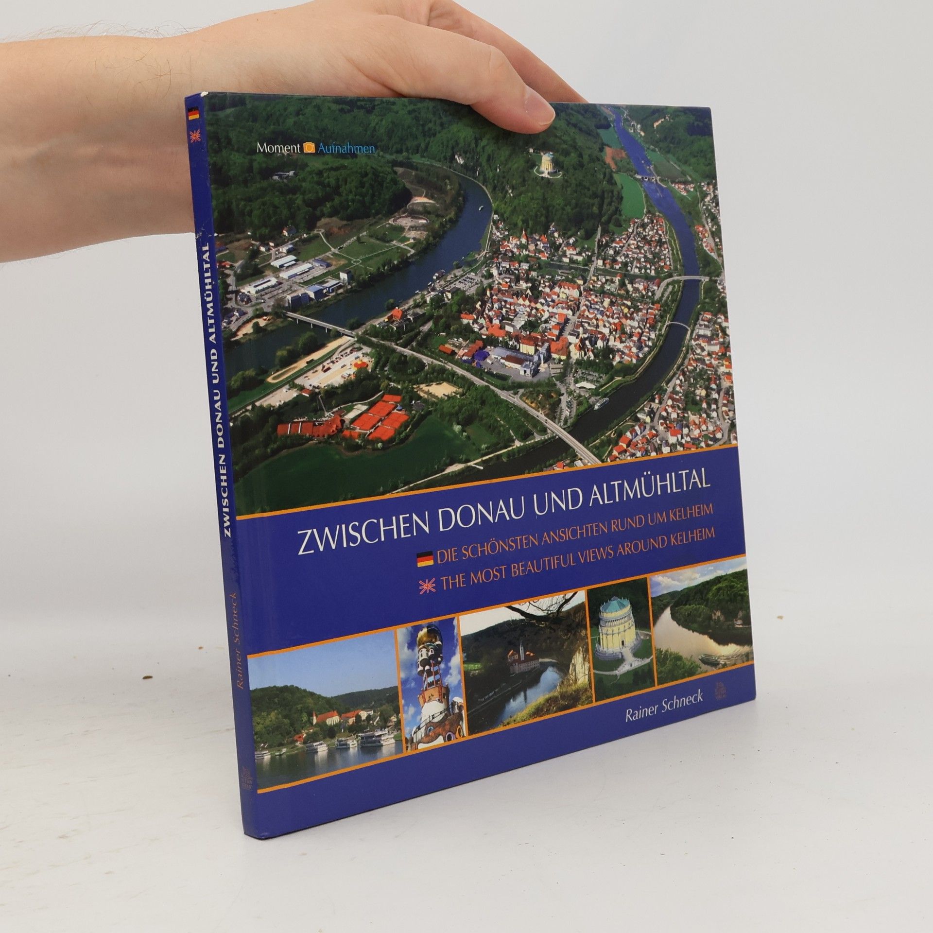 Rainer Schneck Zwischen Donau und Altmühltal