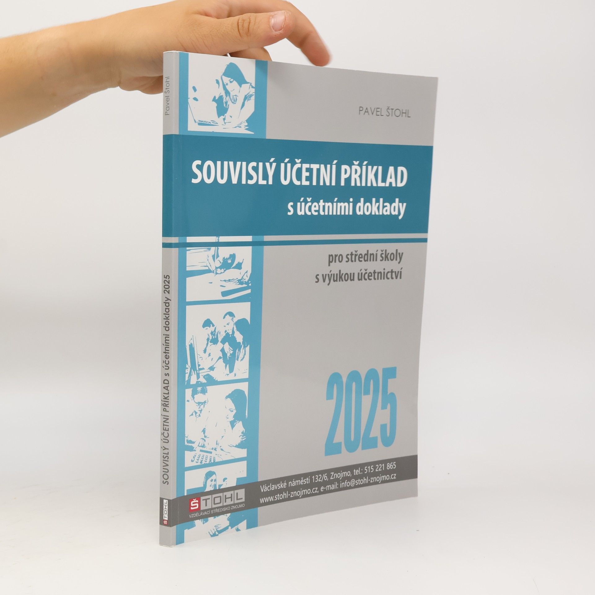 Pavel Štohl Souvislý účetní příklad s účetními doklady 2025