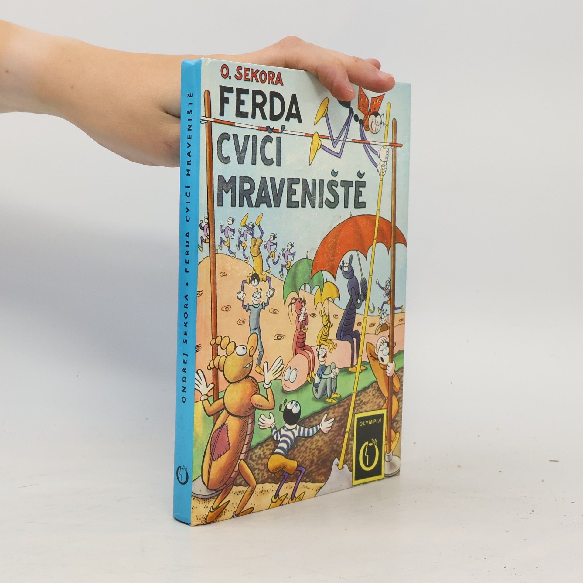 Ondřej Sekora Ferda cvičí mraveniště