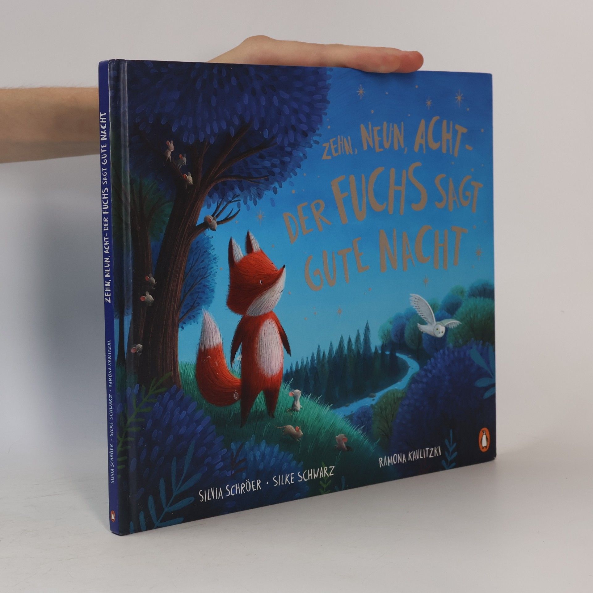 Silvia Schroer Zehn, neun, acht - der Fuchs sagt gute Nacht