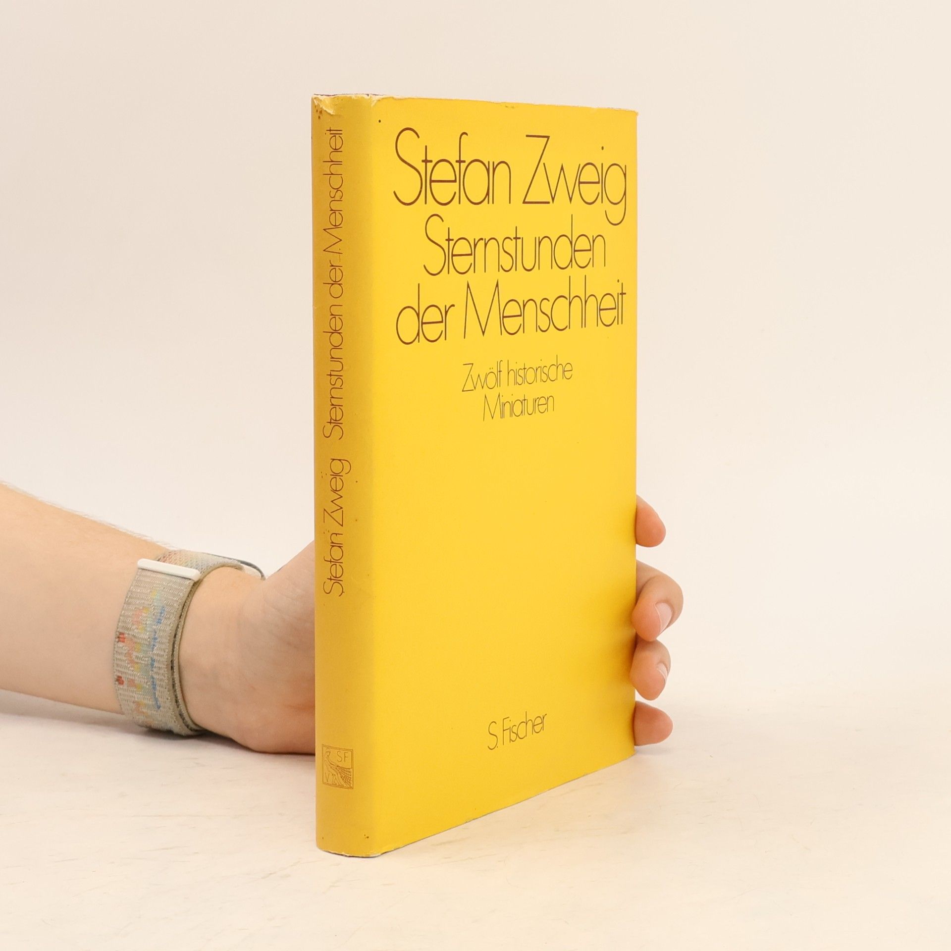 Stefan Zweig Sternstunden der Menschheit