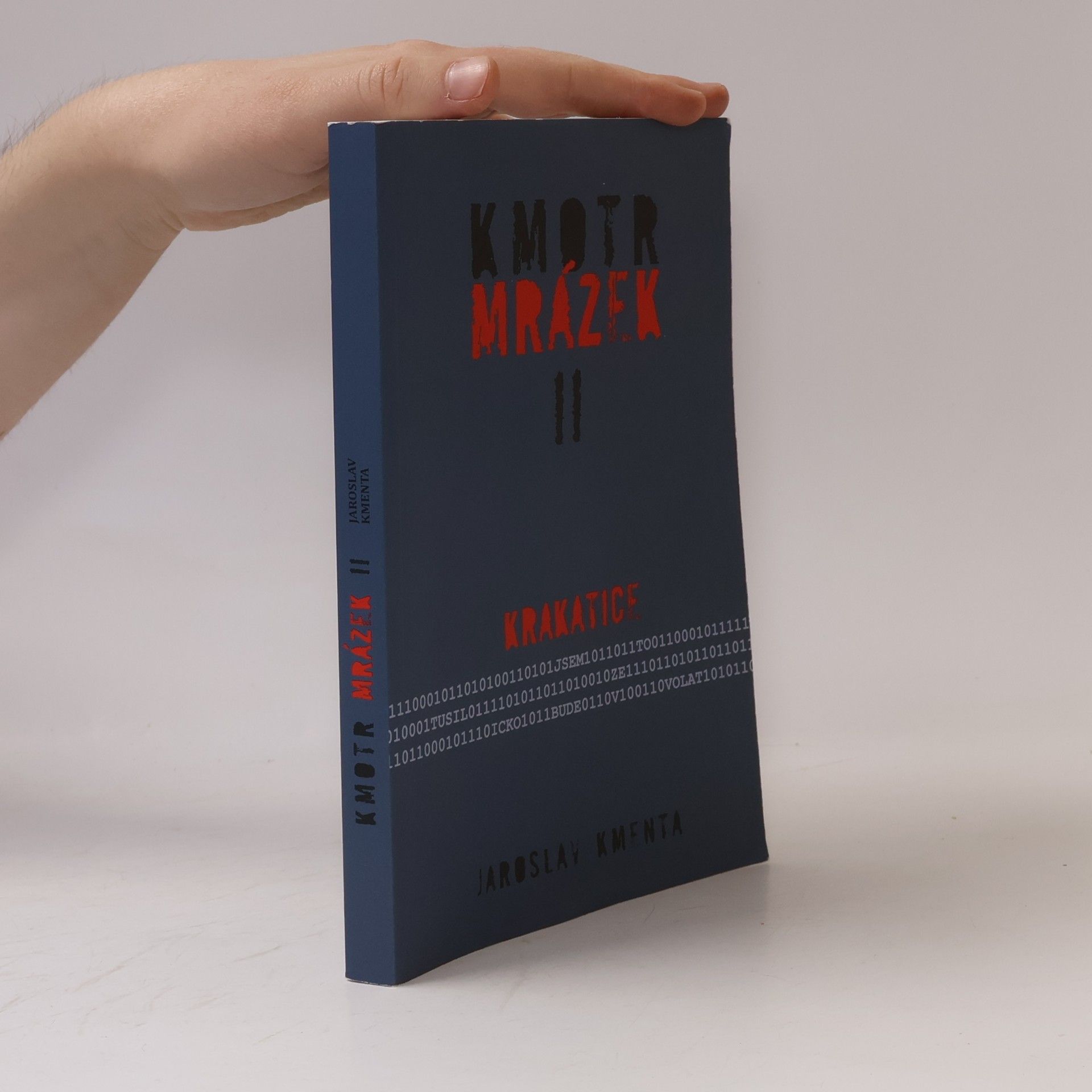 Jaroslav Kmenta Kmotr Mrázek II - Krakatice