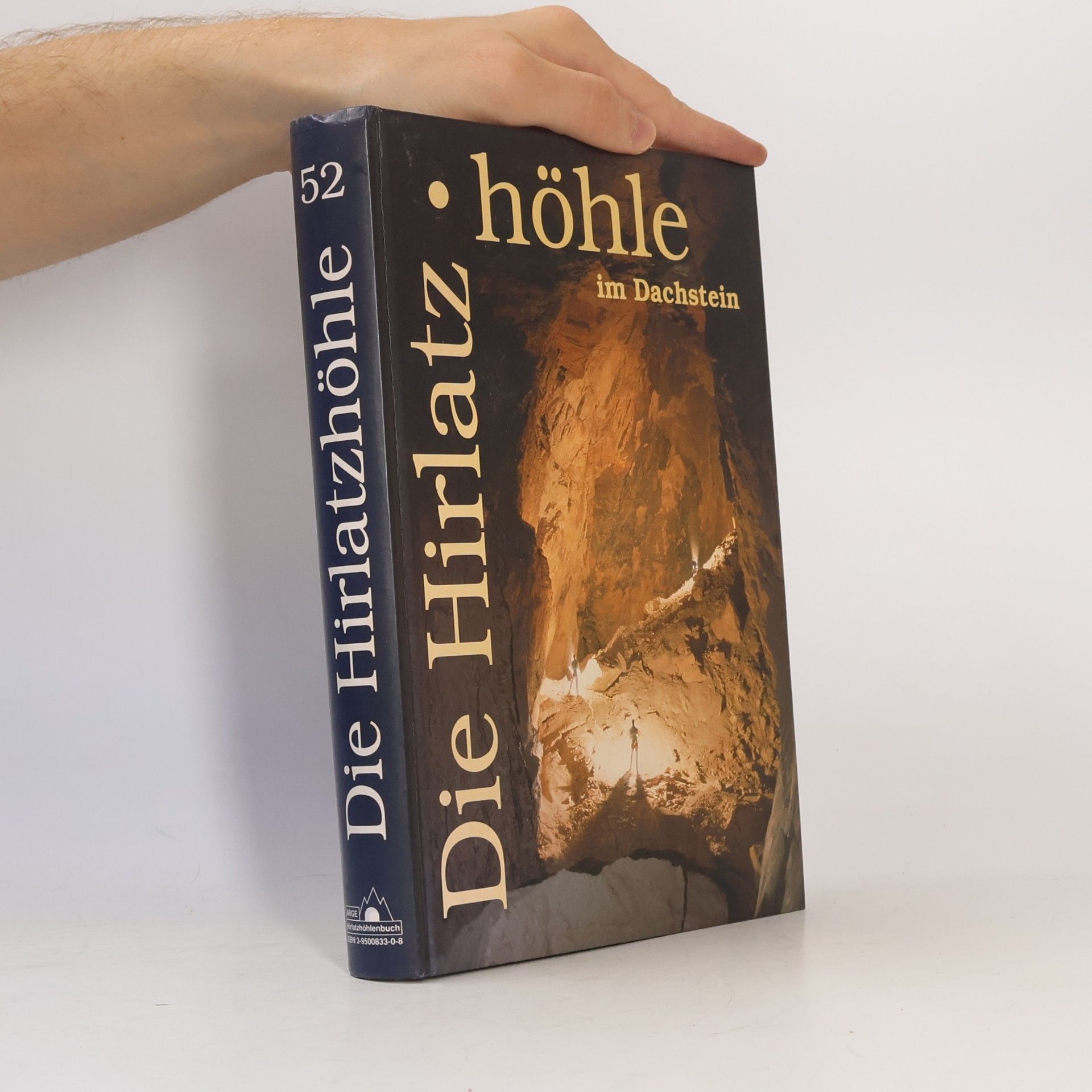 Various authors Die Hirlatzhöhle im Dachstein