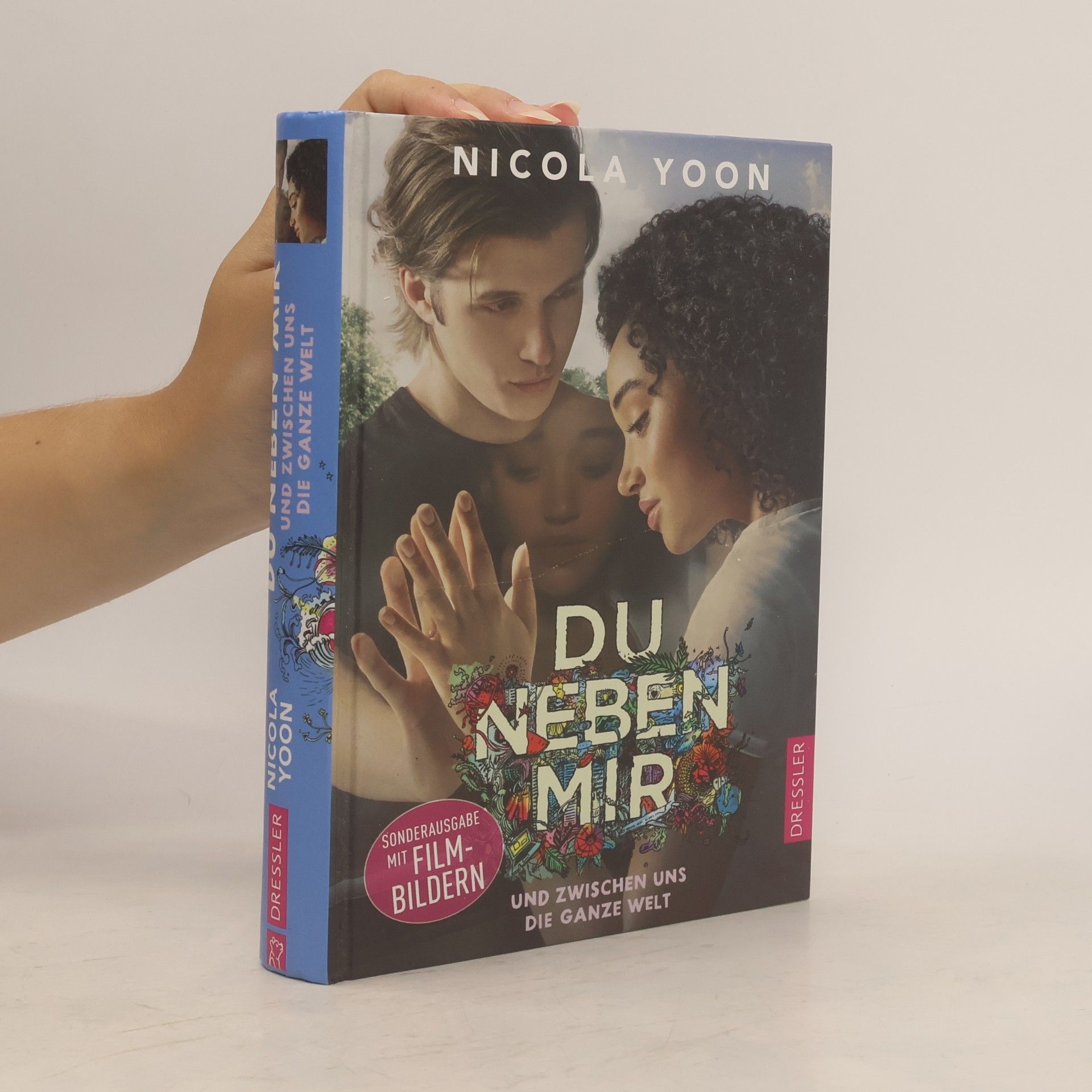 Nicola Yoon Du neben mir und zwischen uns die ganze Welt