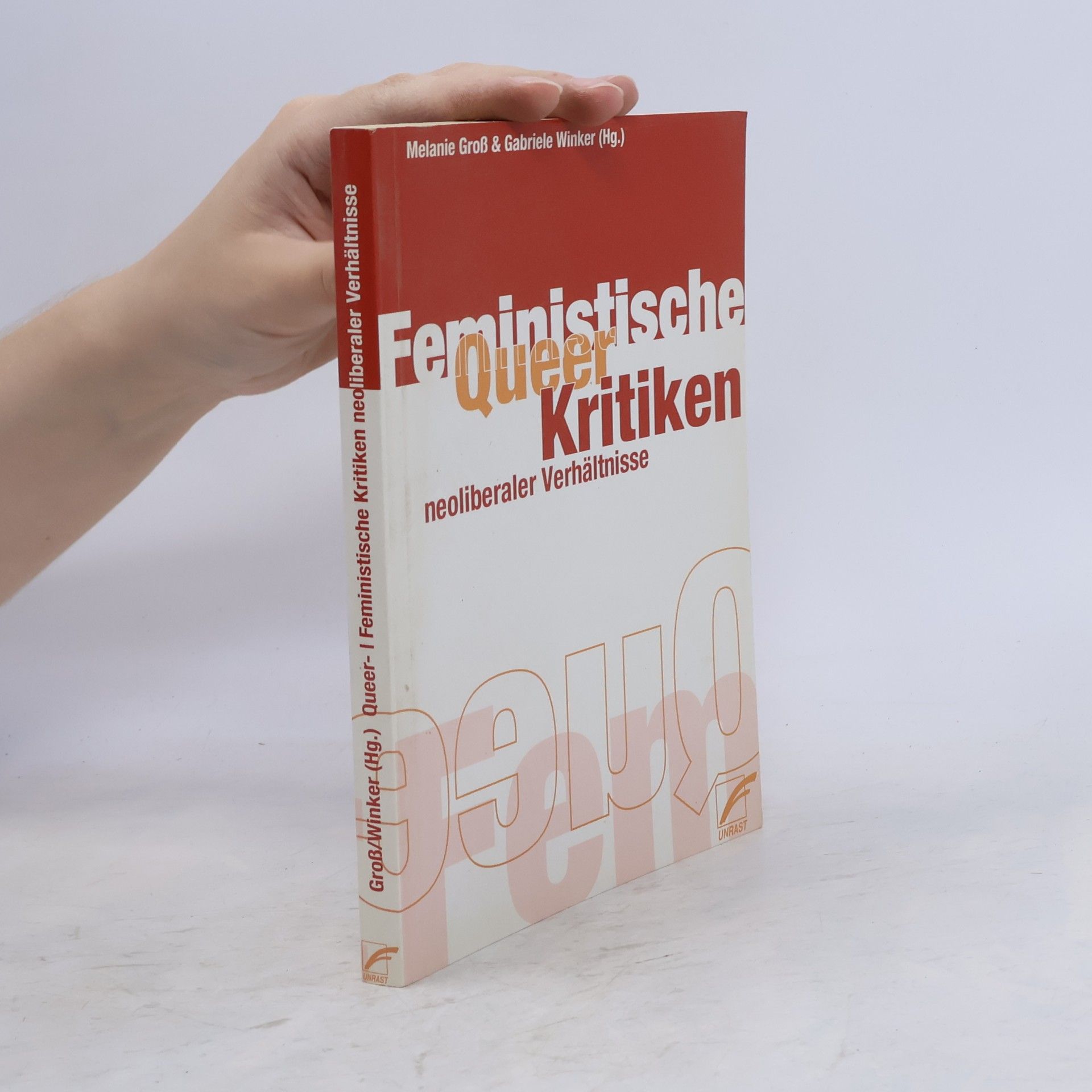 Queer- / Feministische Kritiken neoliberaler Verhältnisse