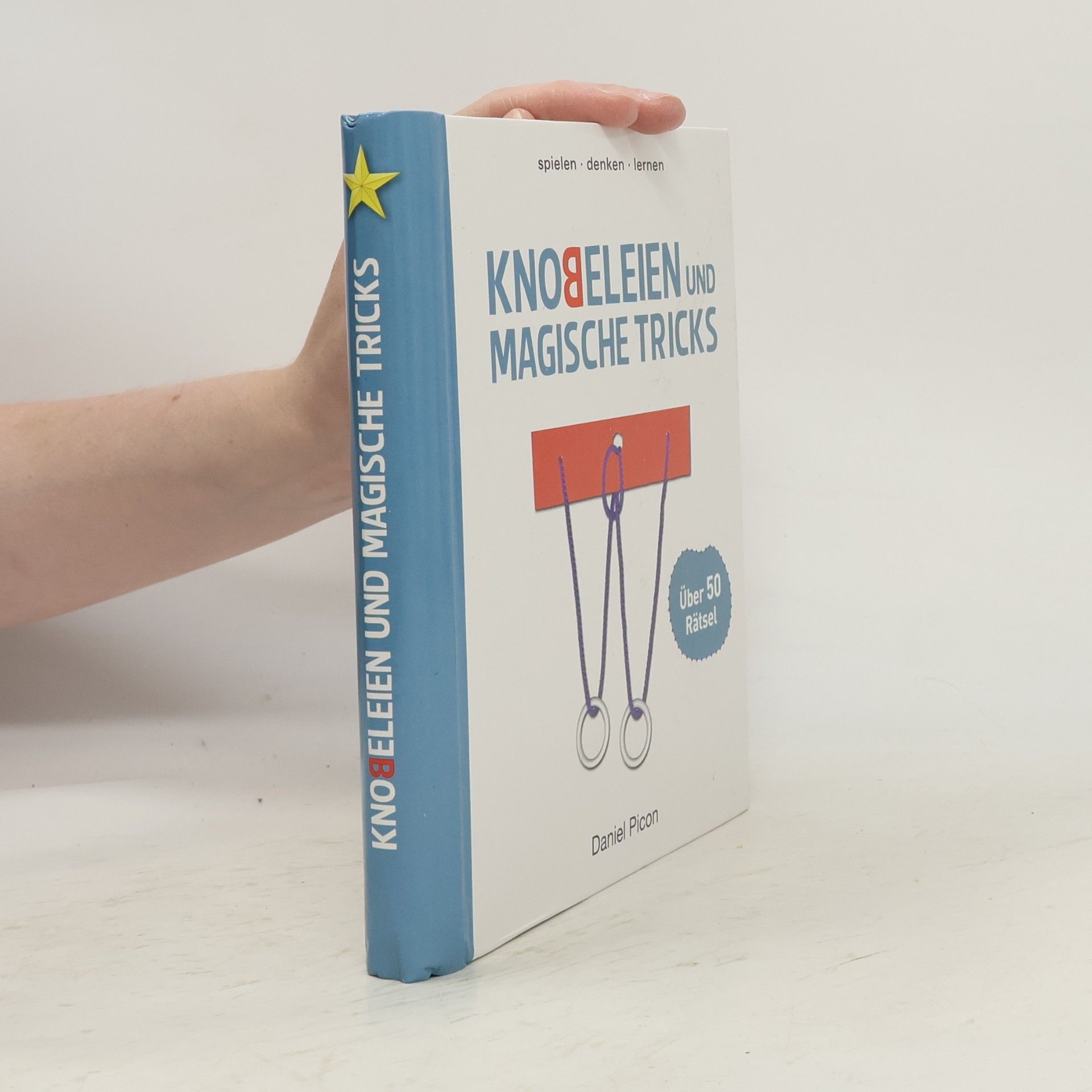 Daniel Picon Knobeleinen und magische Tricks