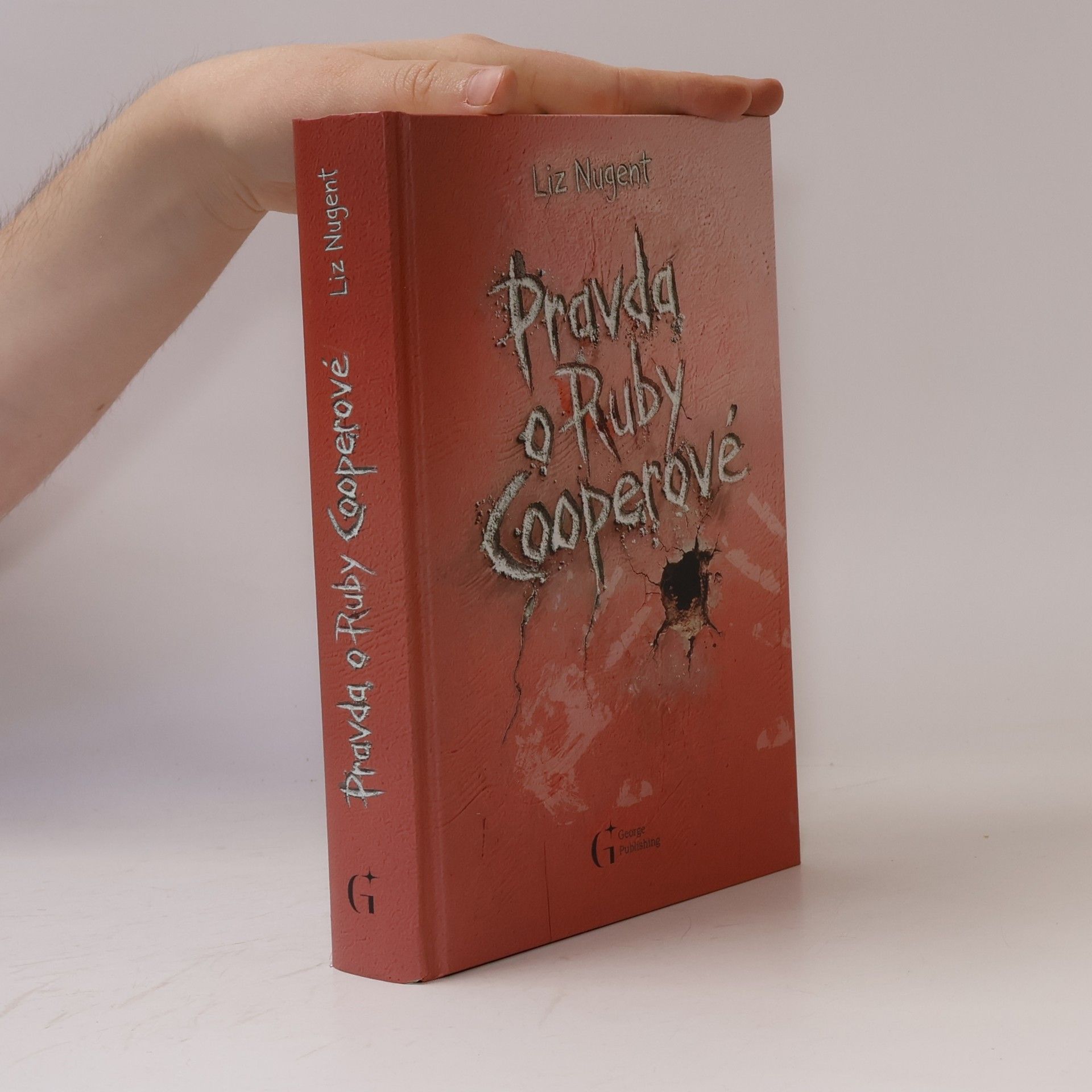 Liz Nugent Pravda o Ruby Cooperové