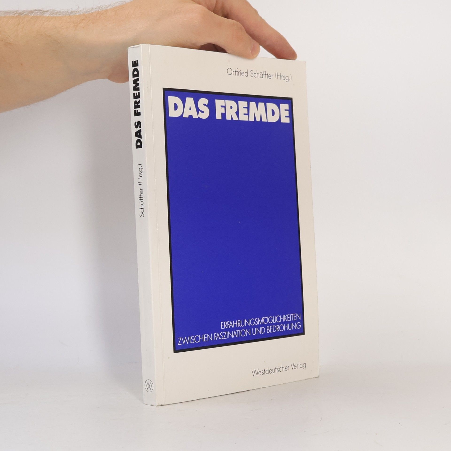 Ortfried Schäffter Das Fremde