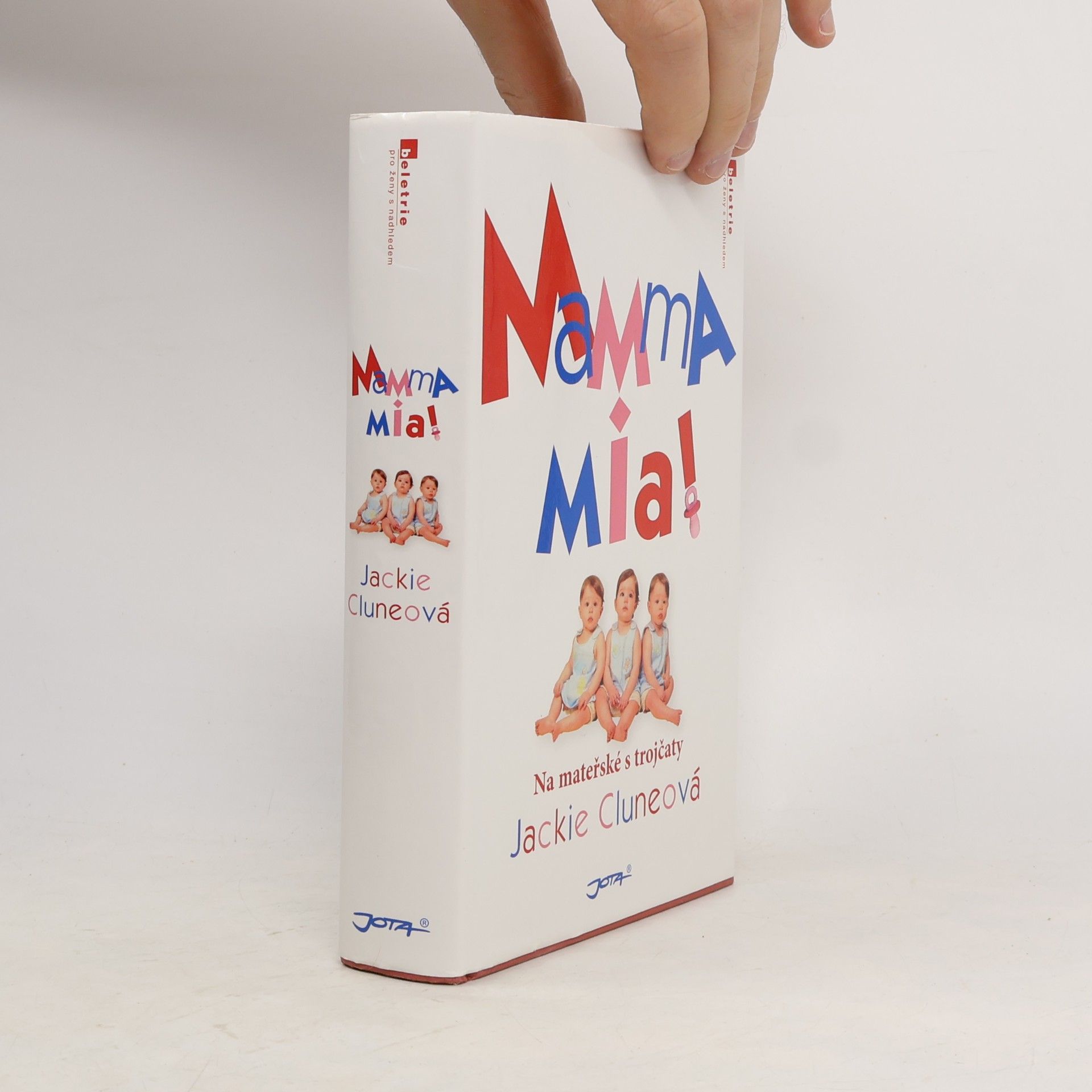 Jackie Clune Mamma mia! : na mateřské s trojčaty