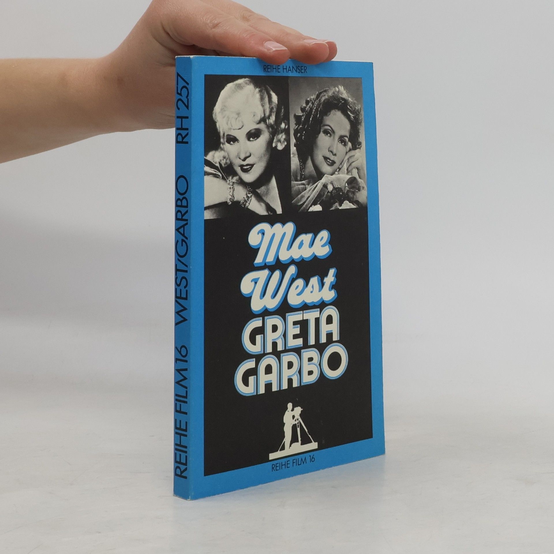 Franz Blei Mae West, Greta Garbo