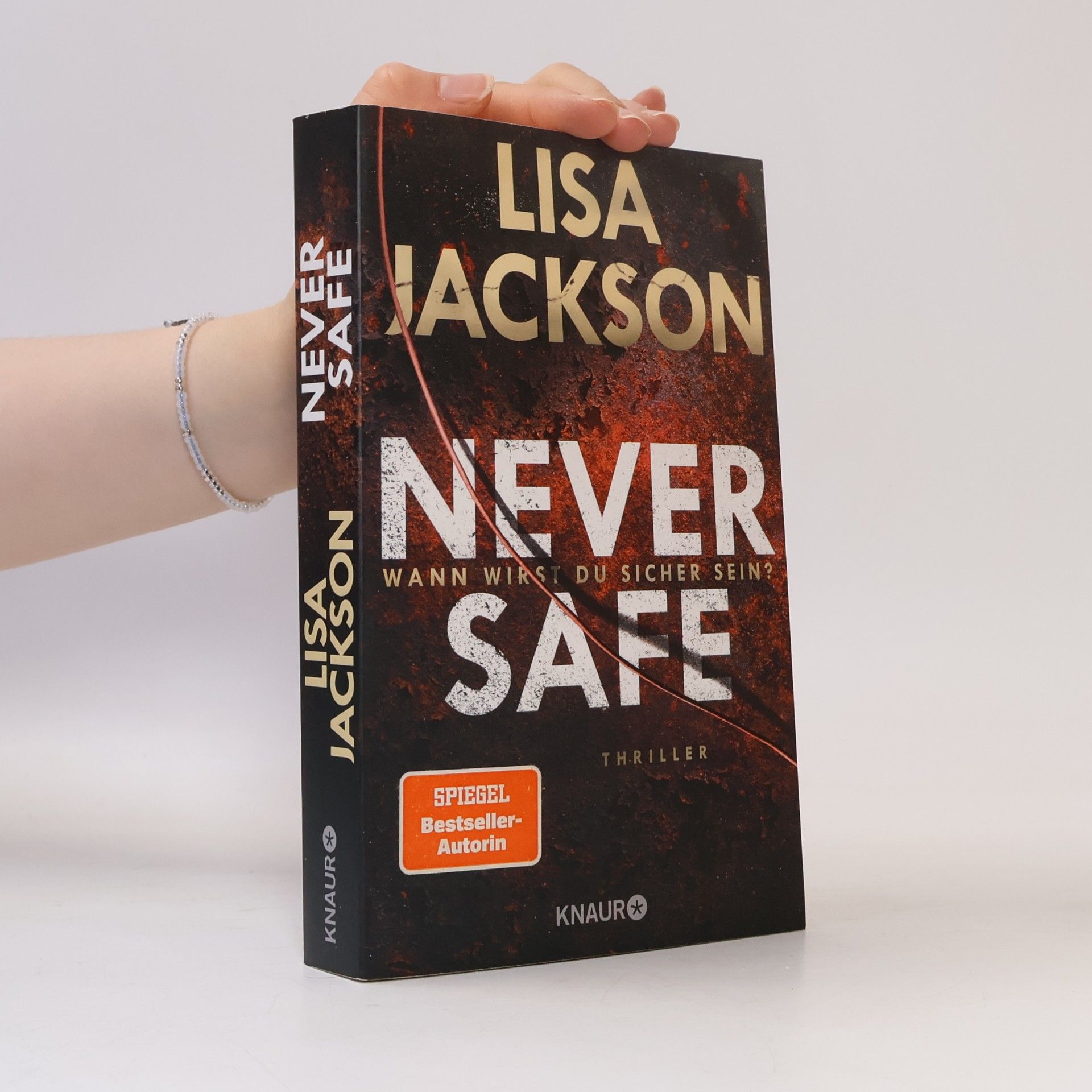 Lisa Jackson Never Safe - wann wirst du sicher sein?