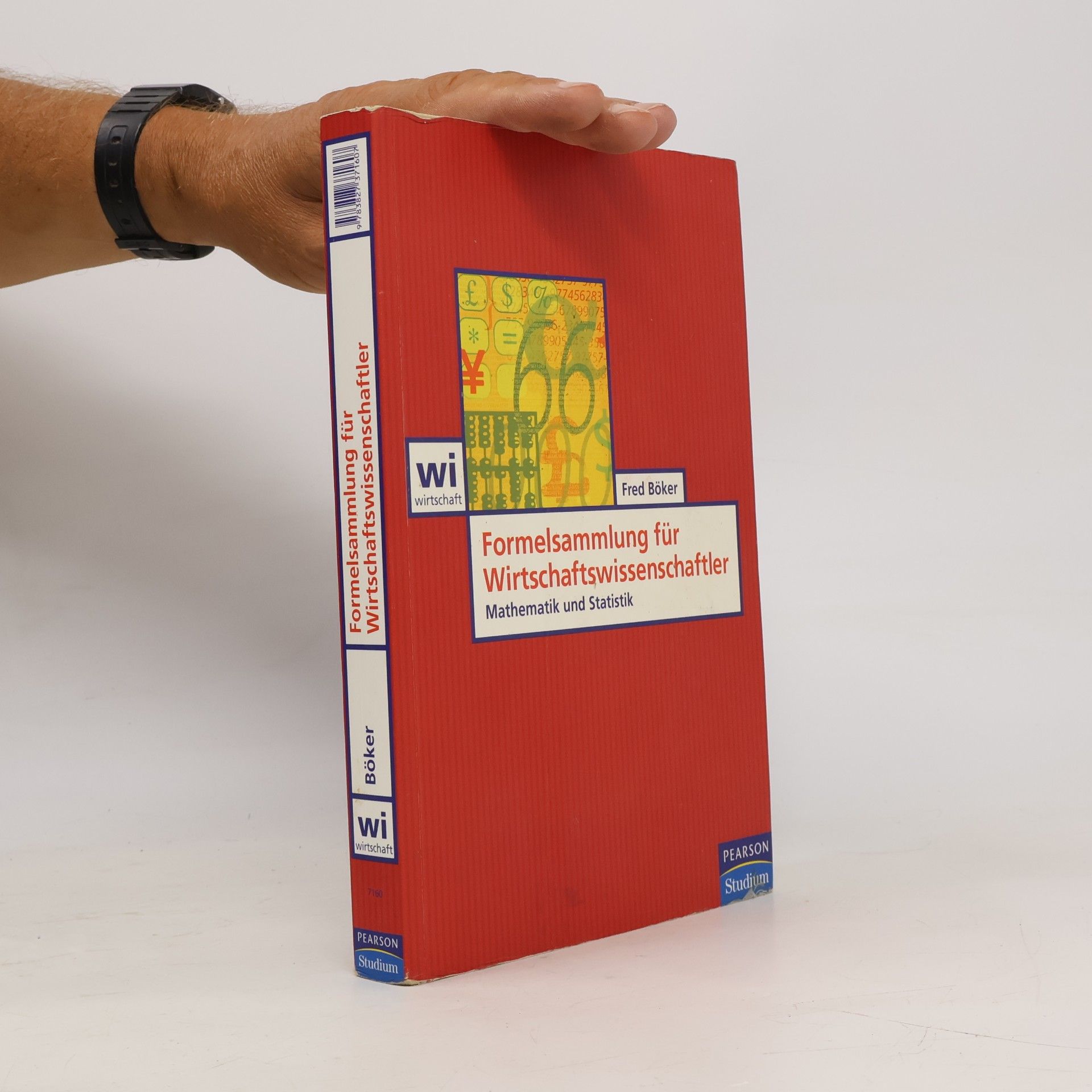 Fred Böker Formelsammlung für Wirtschaftswissenschaftler