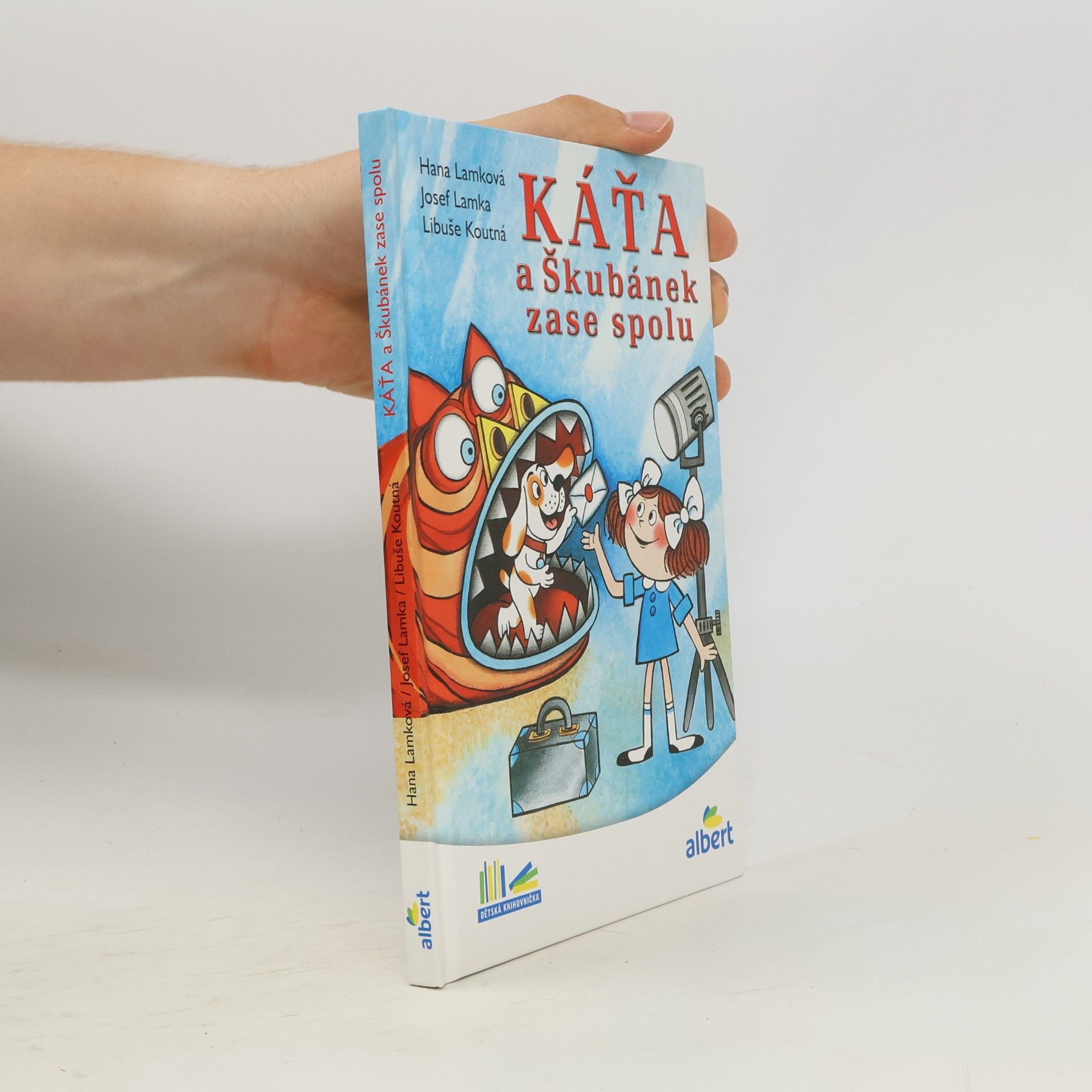 Hana Lamková Káťa a Škubánek zase spolu