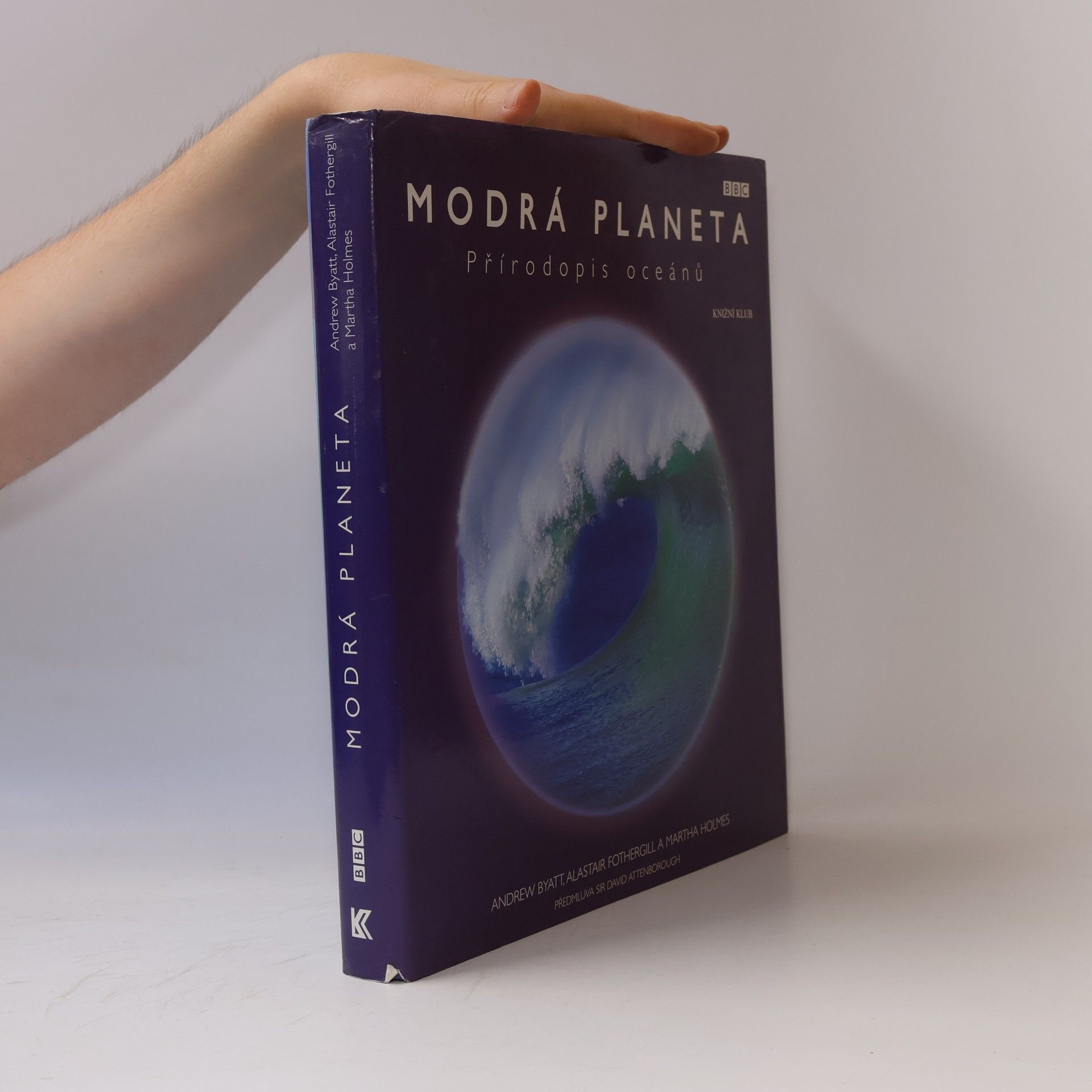 Andrew Byatt Modrá planeta : přírodopis oceánů