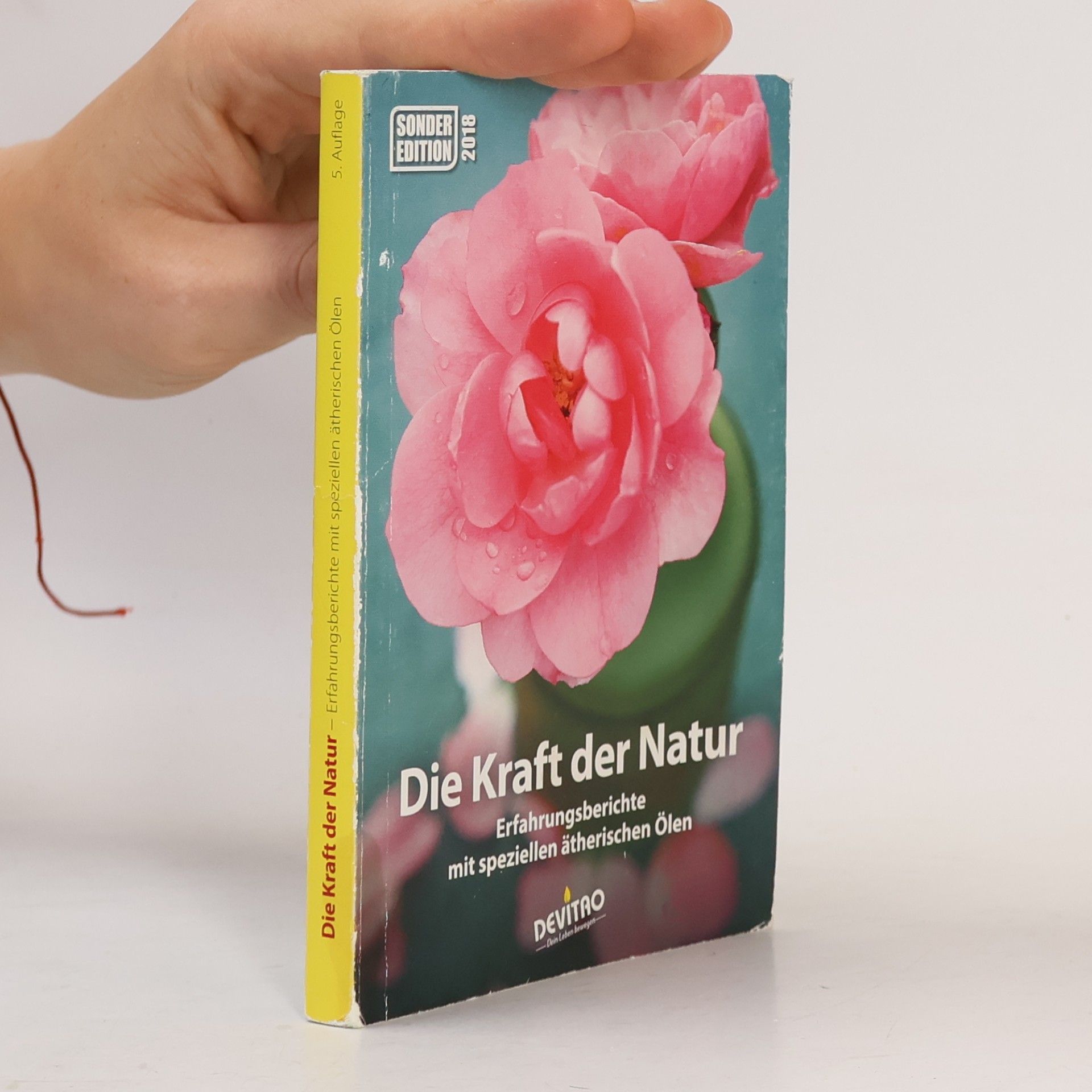 Autorenkollektiv Die Kraft der Natur