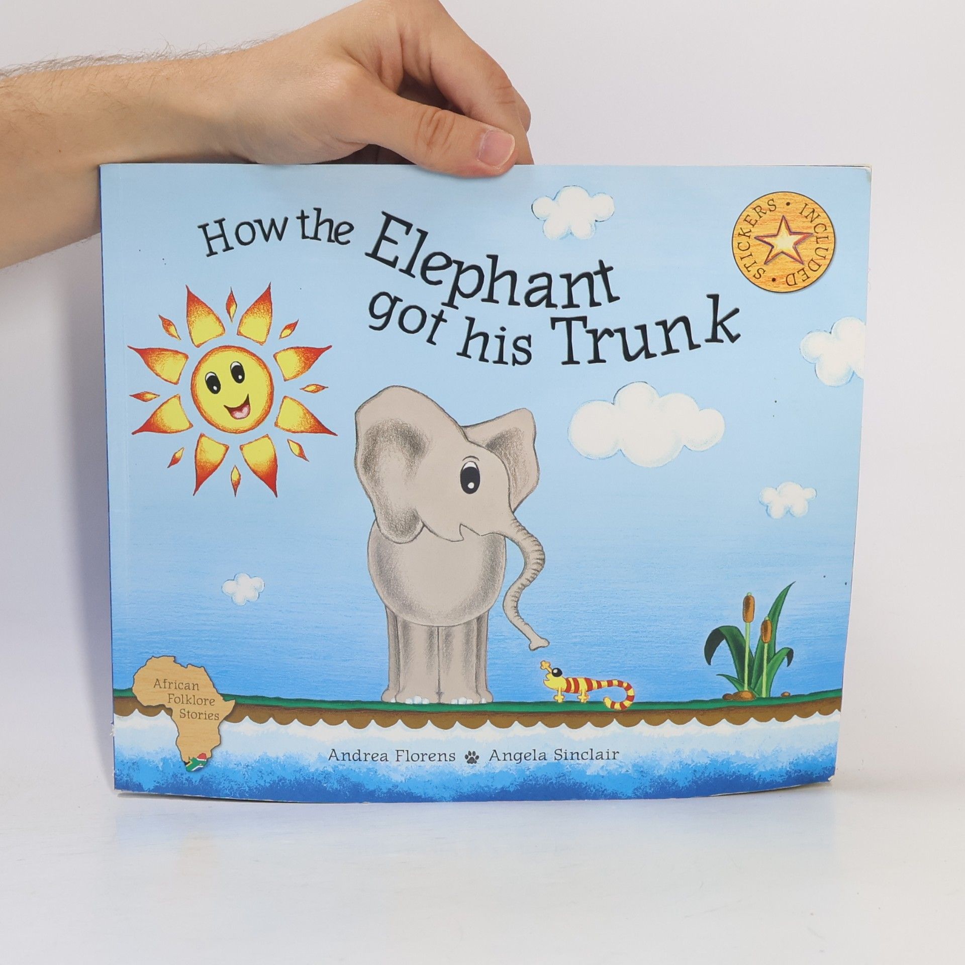 Andrea Florens African Folklore Series - 1: How The Elephant Got His Trunk